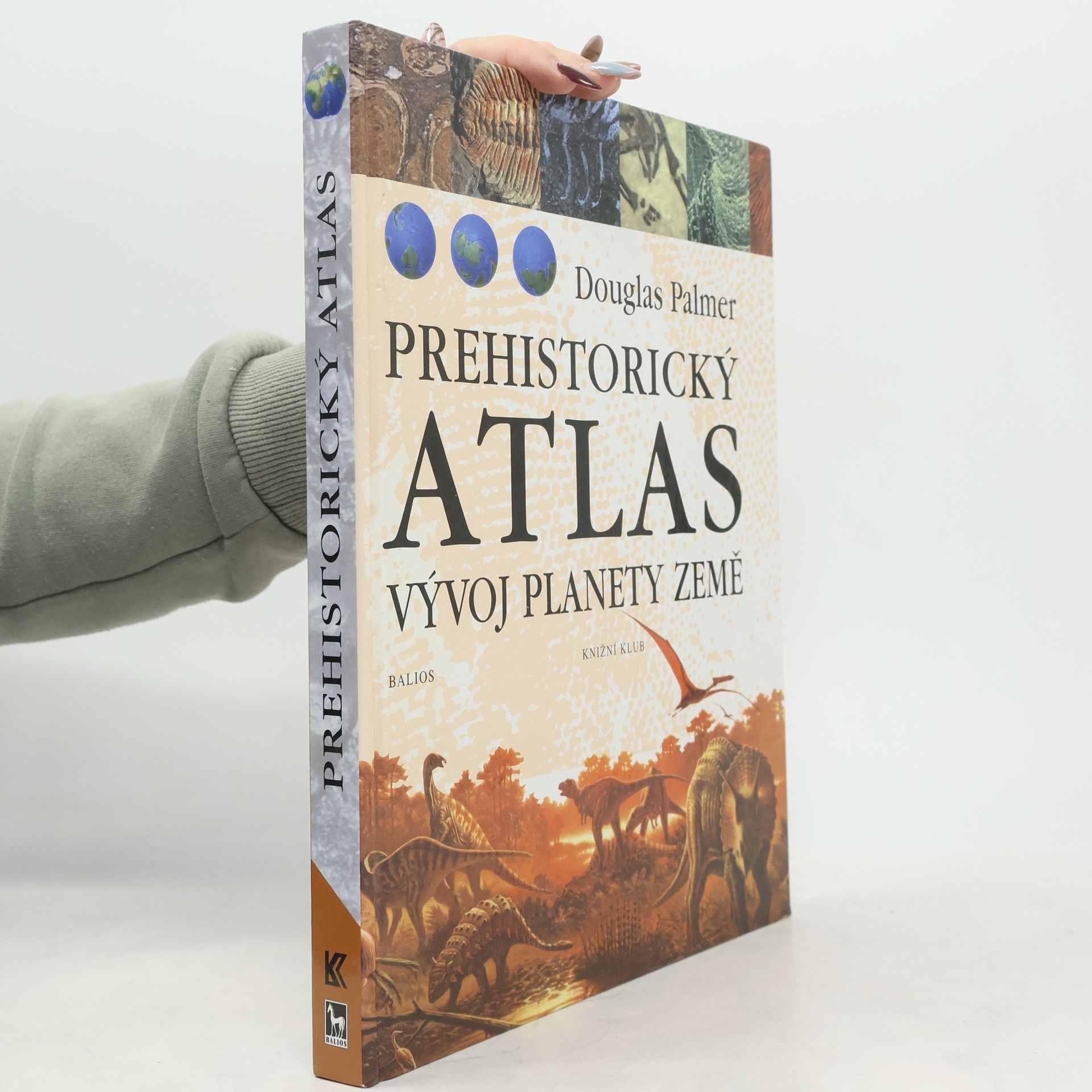 Douglas Palmer Prehistorický atlas - Vývoj planety Země