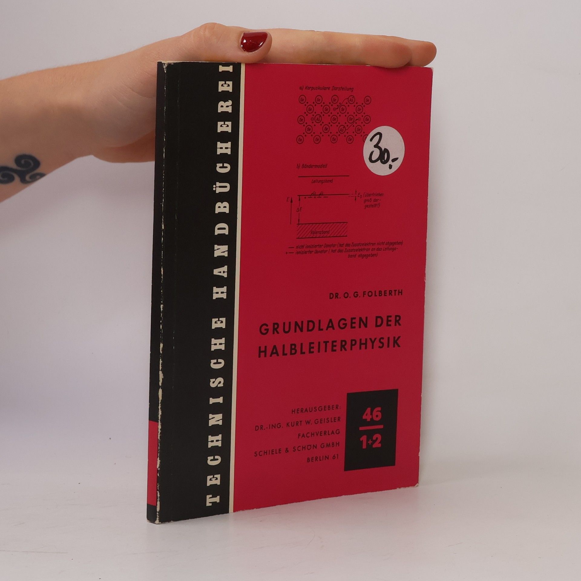 O. G. Folberth Grundlagen der Halbleiterphysik 46. 1+2