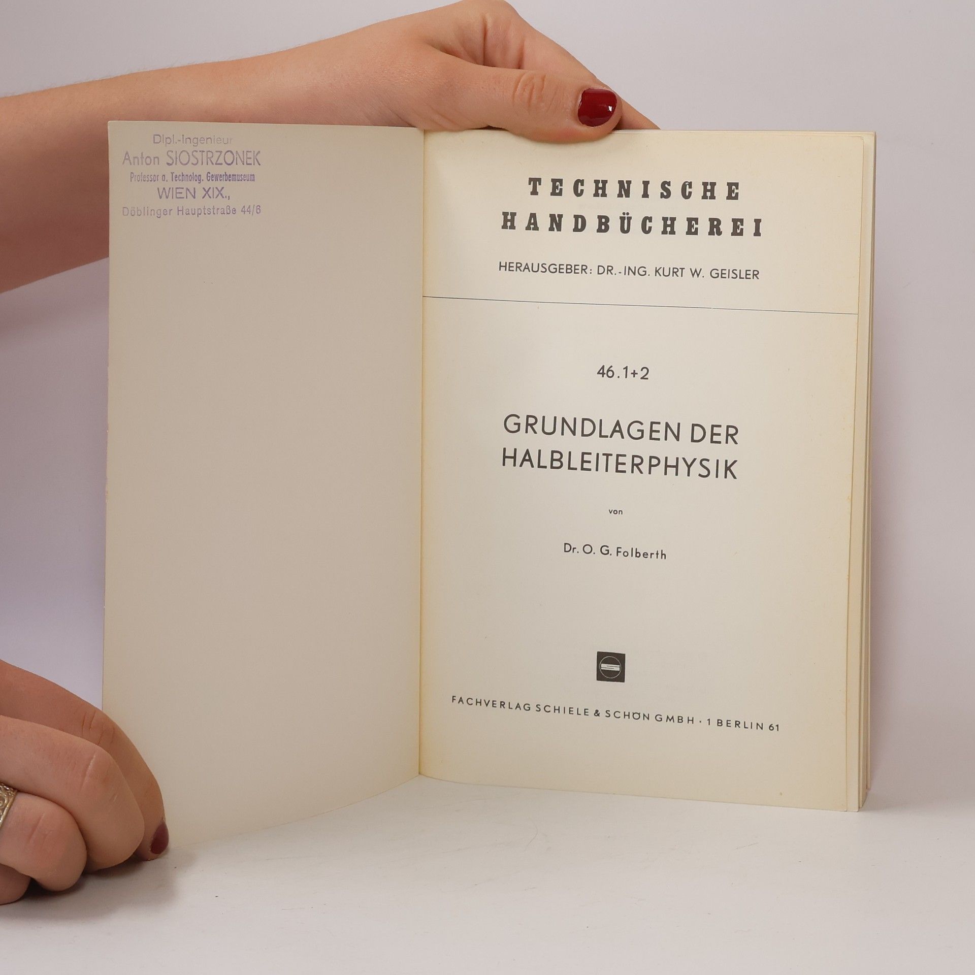 O. G. Folberth Grundlagen der Halbleiterphysik 46. 1+2