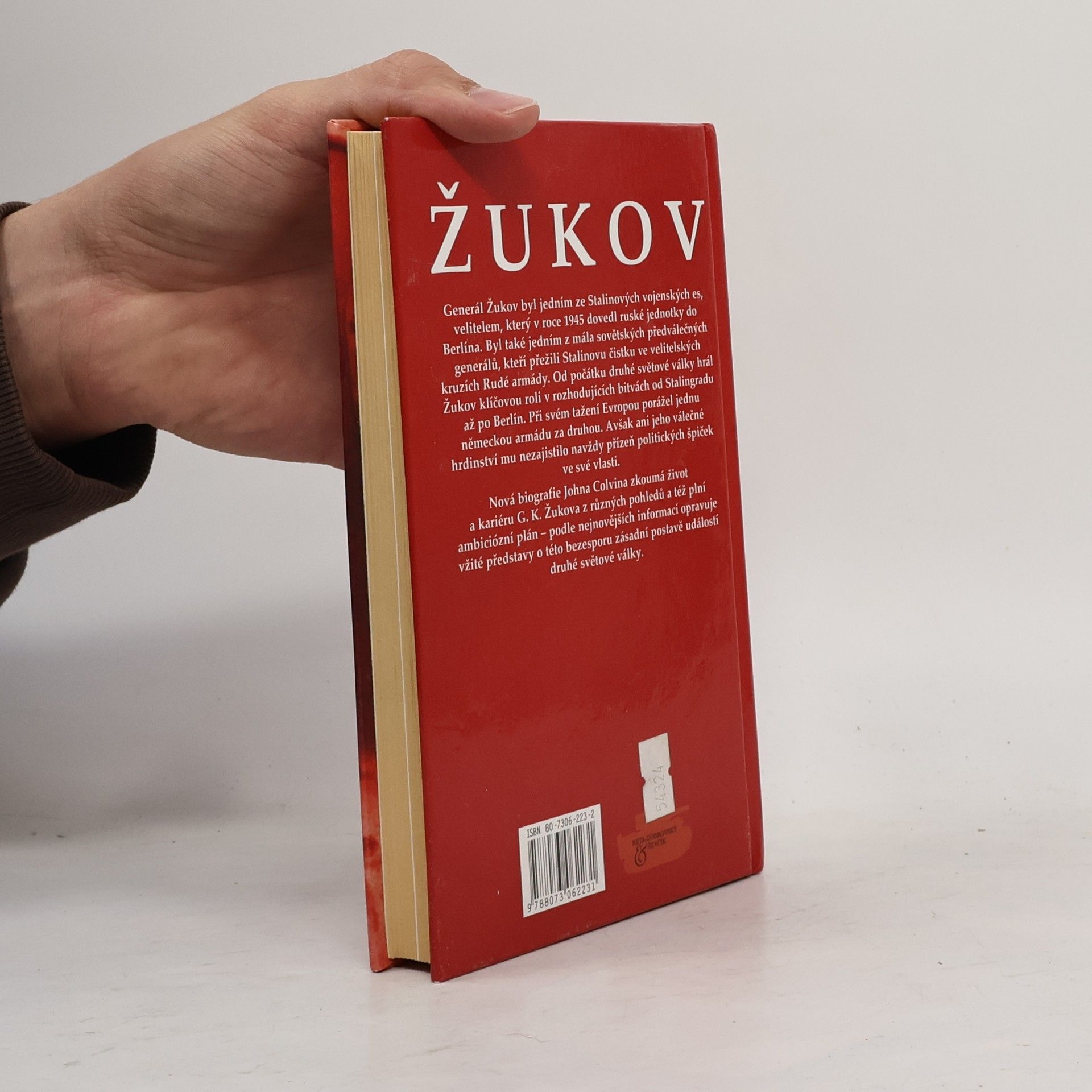 John Colvin Žukov: Od Stalingradu do Berlína