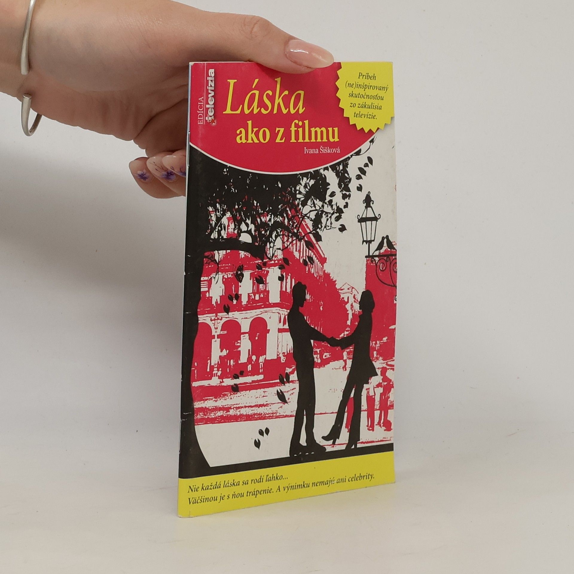 Ivana Šišková Láska ako z filmu