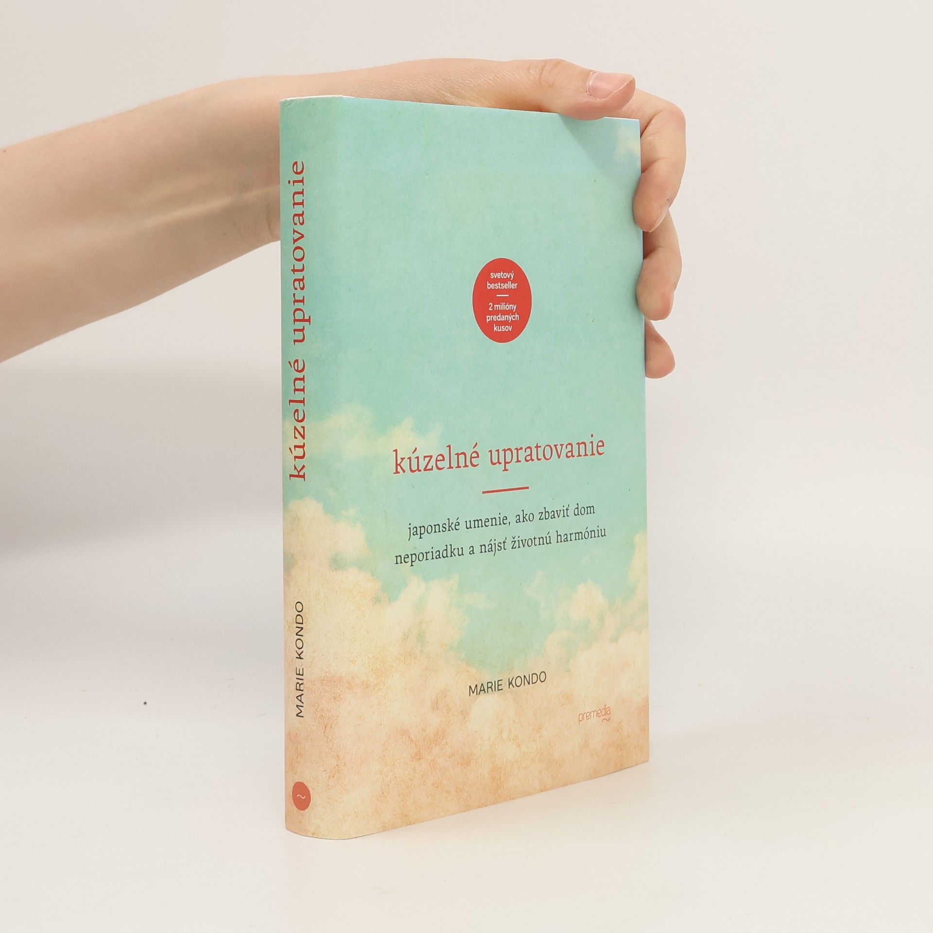 Marie Kondo Kúzelné upratovanie
