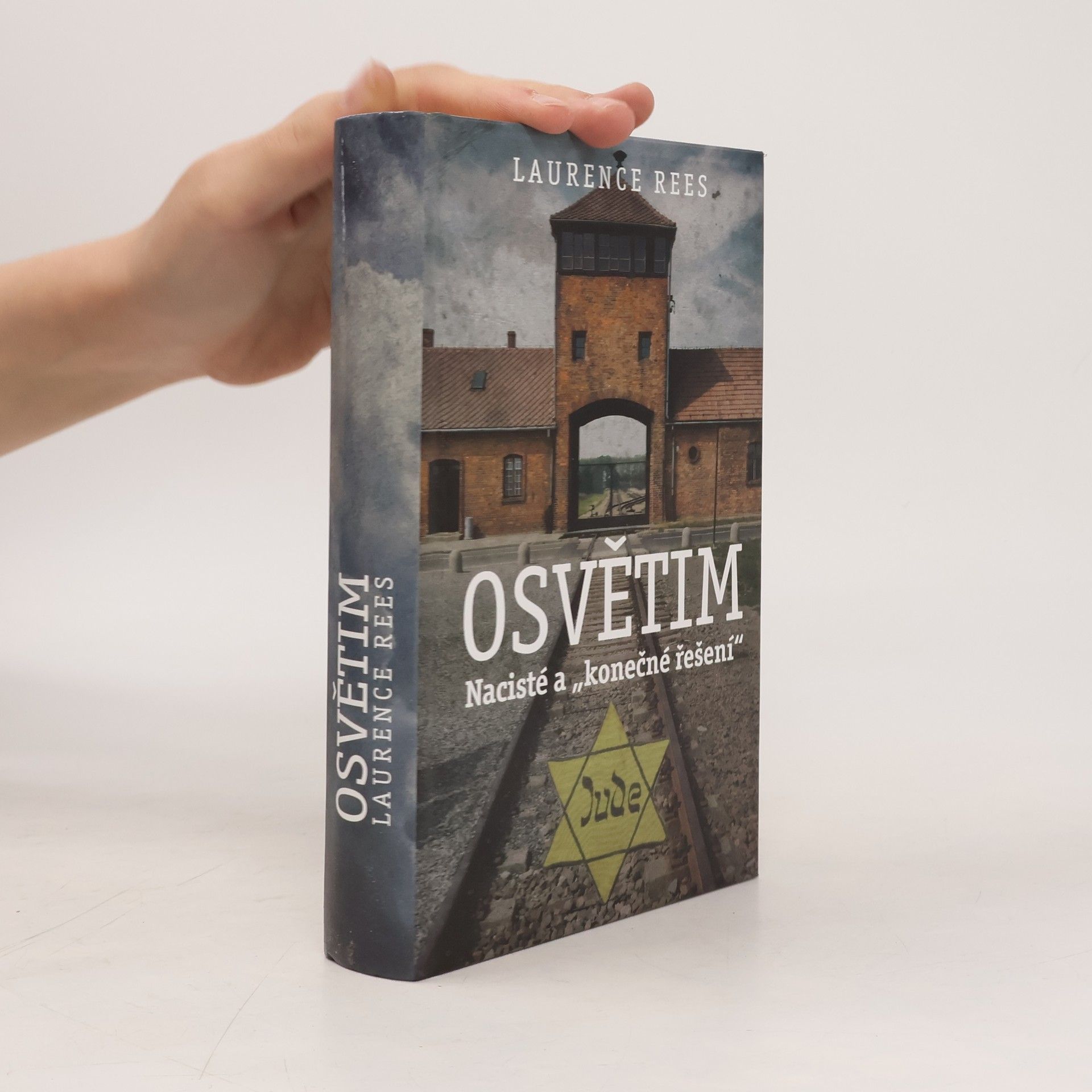 Laurence Rees Osvětim