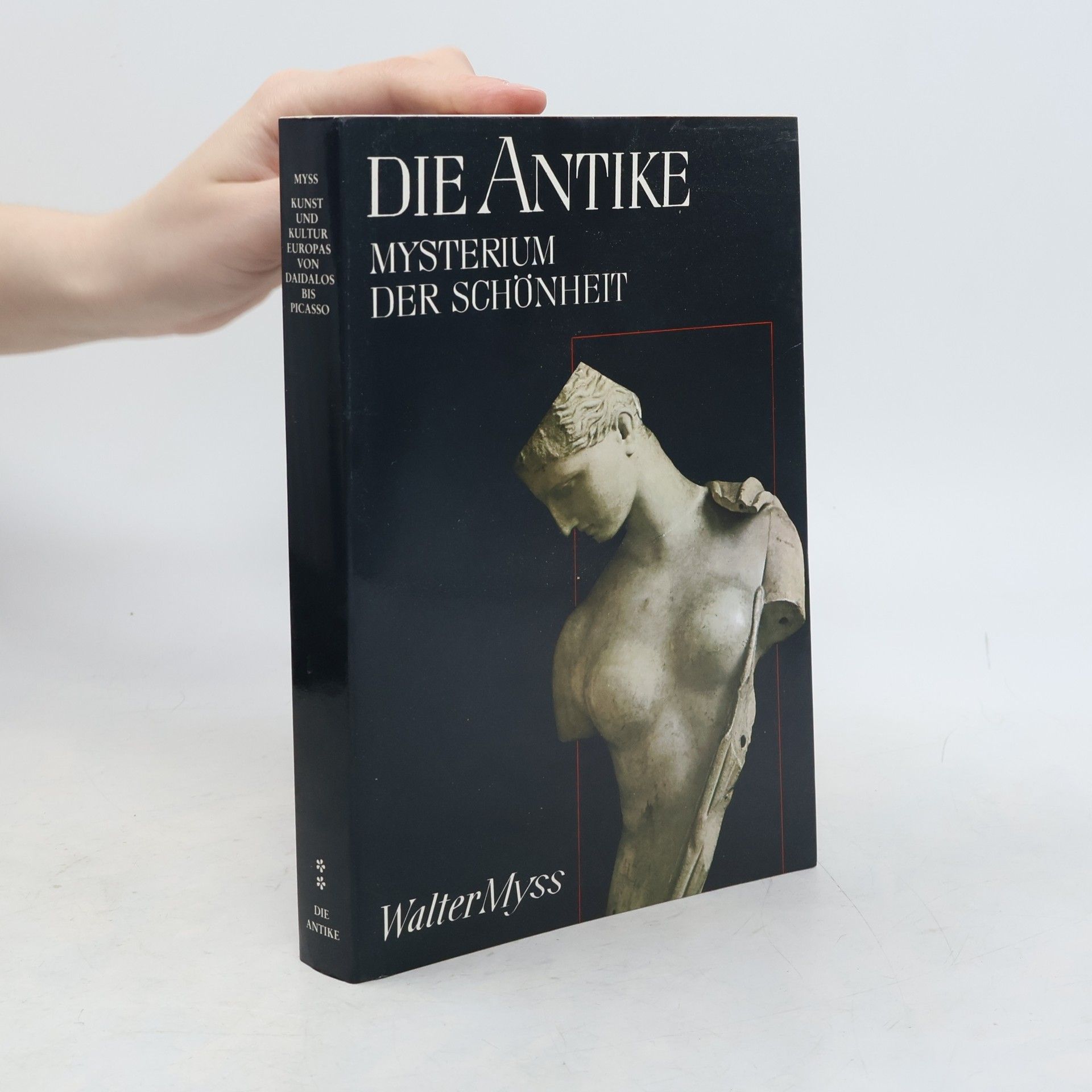 Walter Myss Die Antike