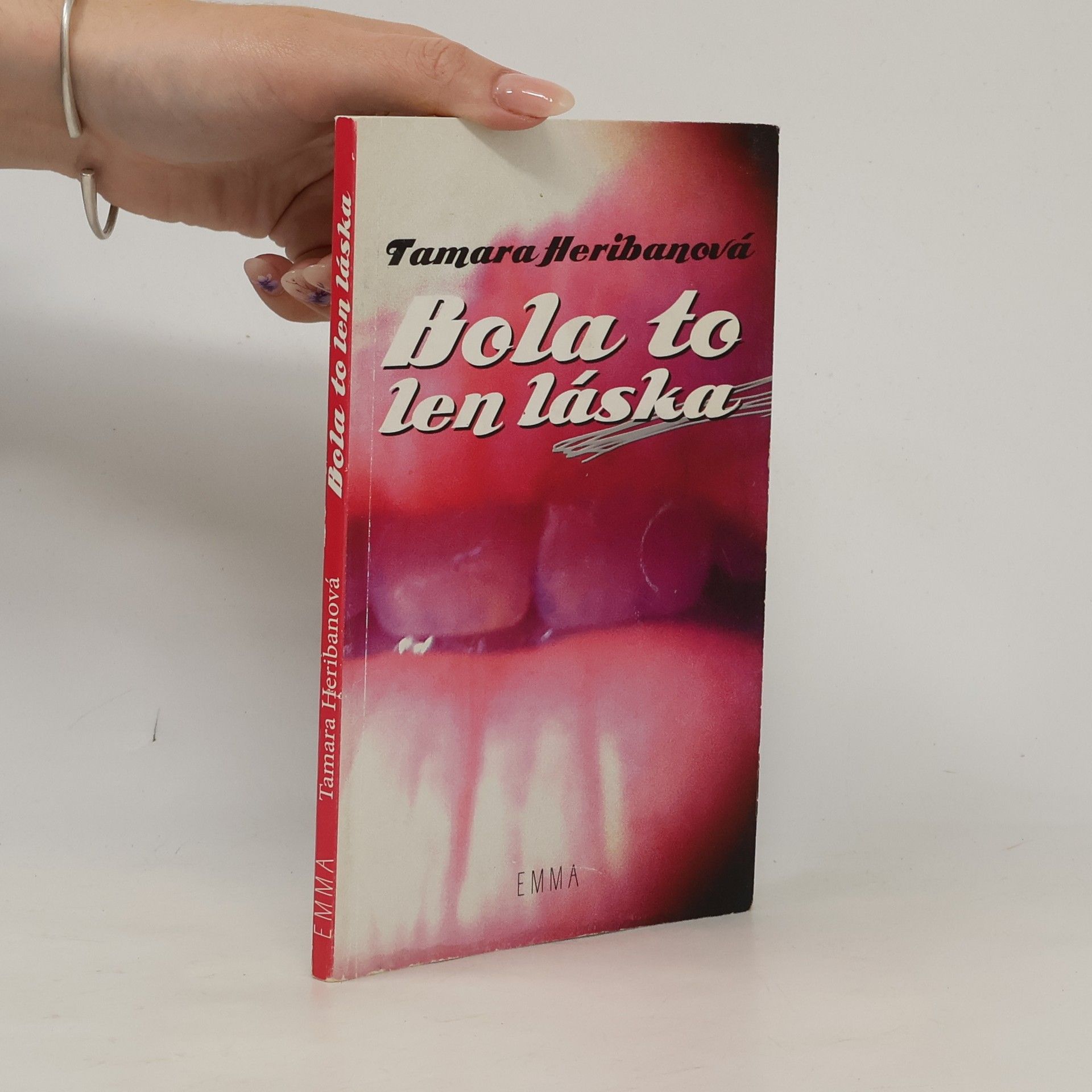 Tamara Heribanová Bola to len láska