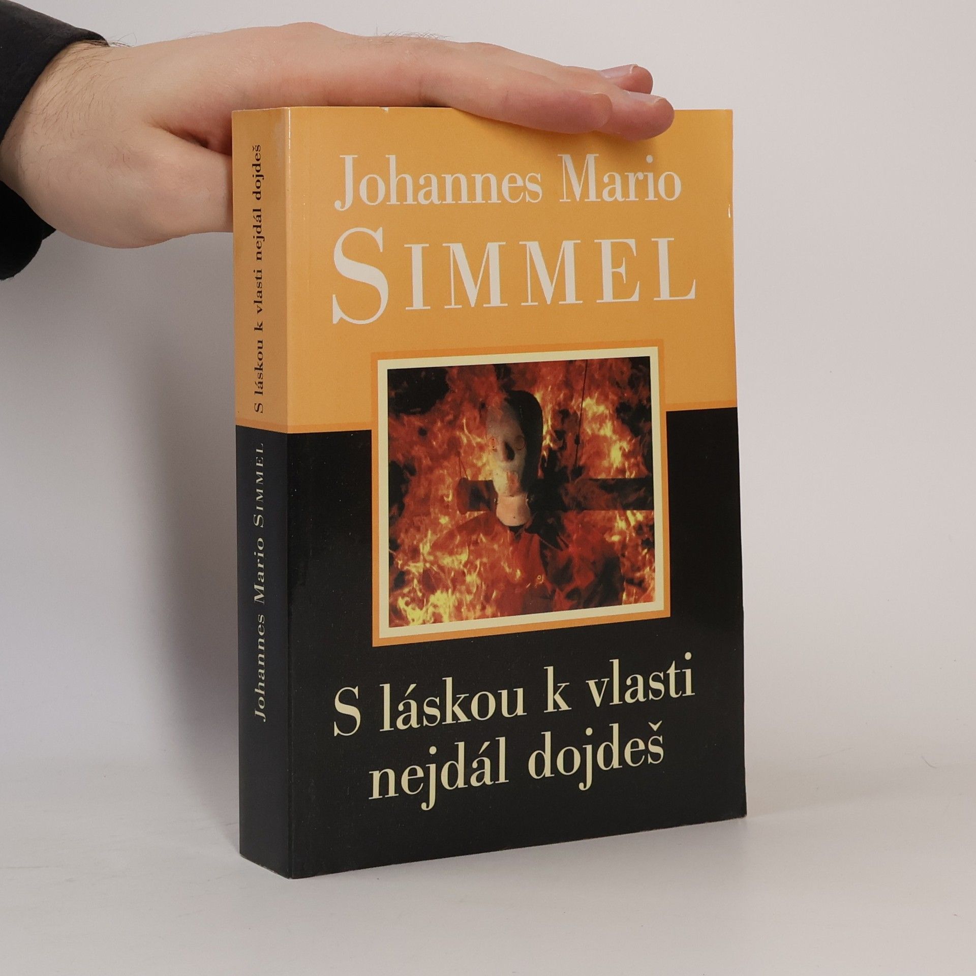 Johannes Mario Simmel S láskou k vlasti nejdál dojdeš