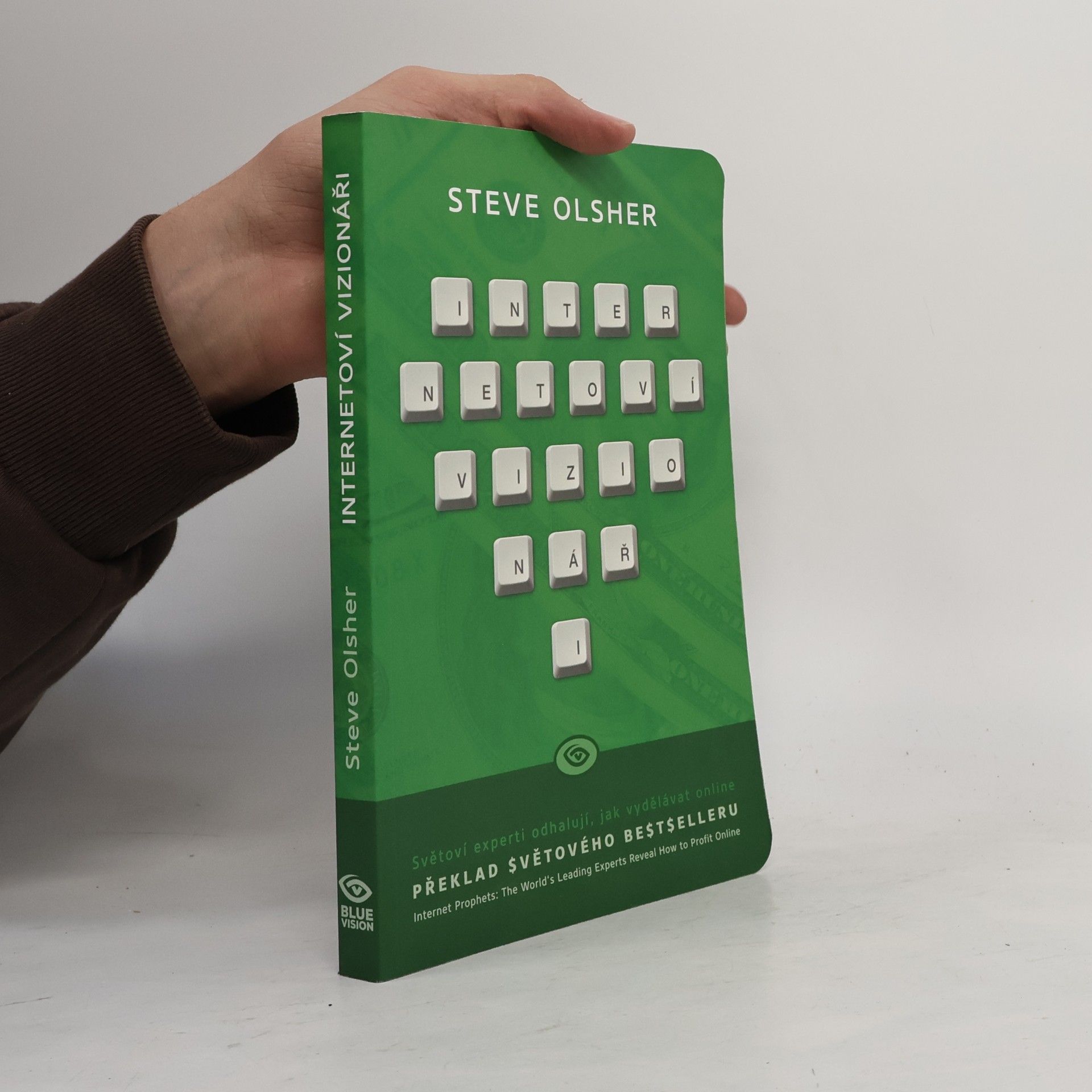 Steve Olsher Internetoví vizionáři