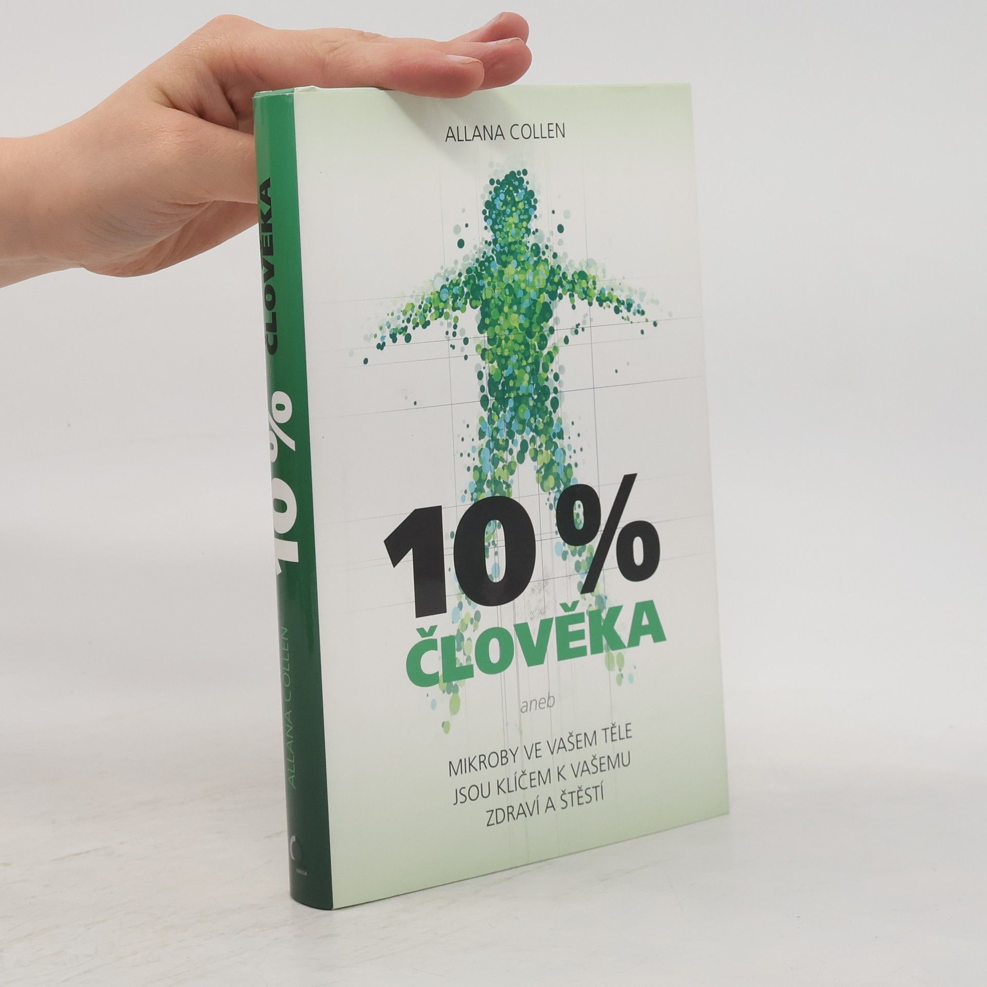 Alanna Collen 10 % člověka
