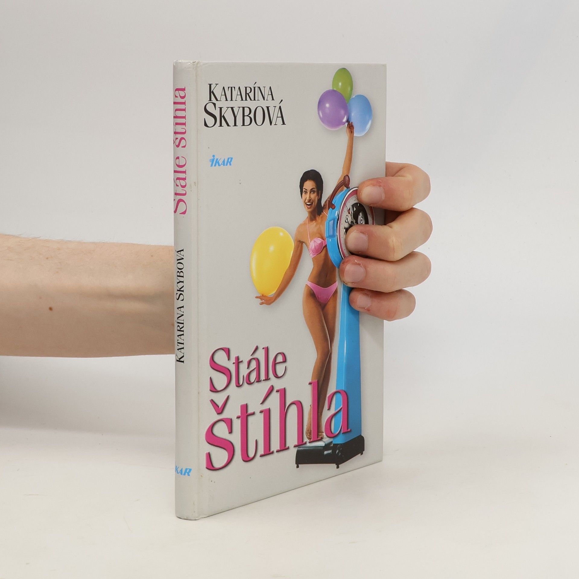 Skybová Katarína Stále štíhla