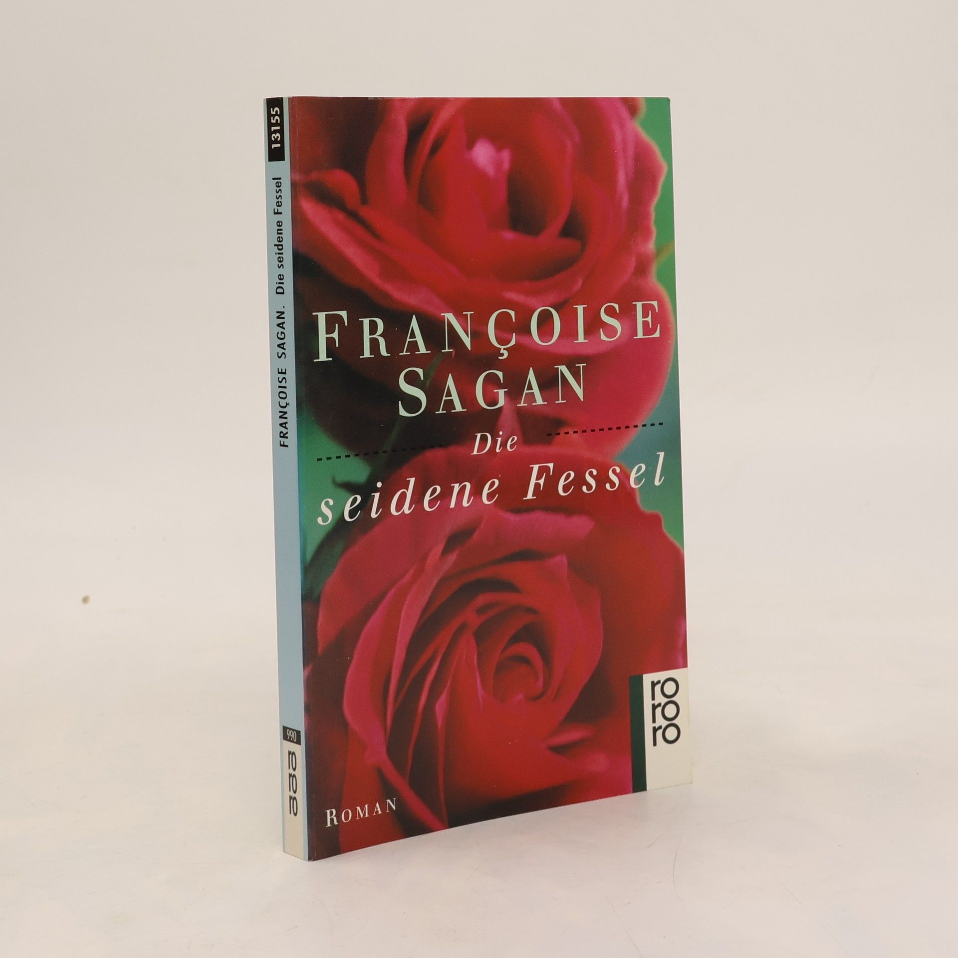 Françoise Sagan Die seidene Fessel