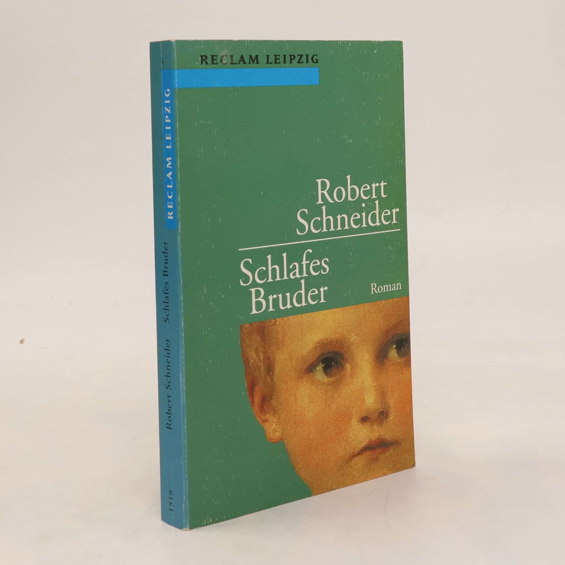Robert Schneider Schlafes Bruder