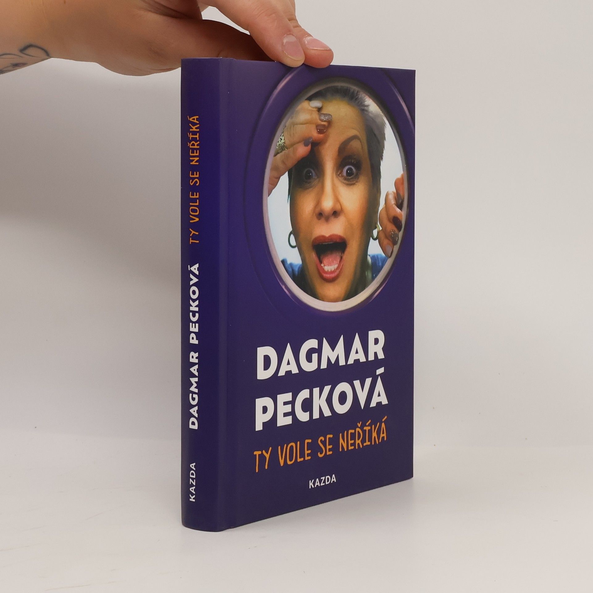 Dagmar Pecková Ty vole se neříká