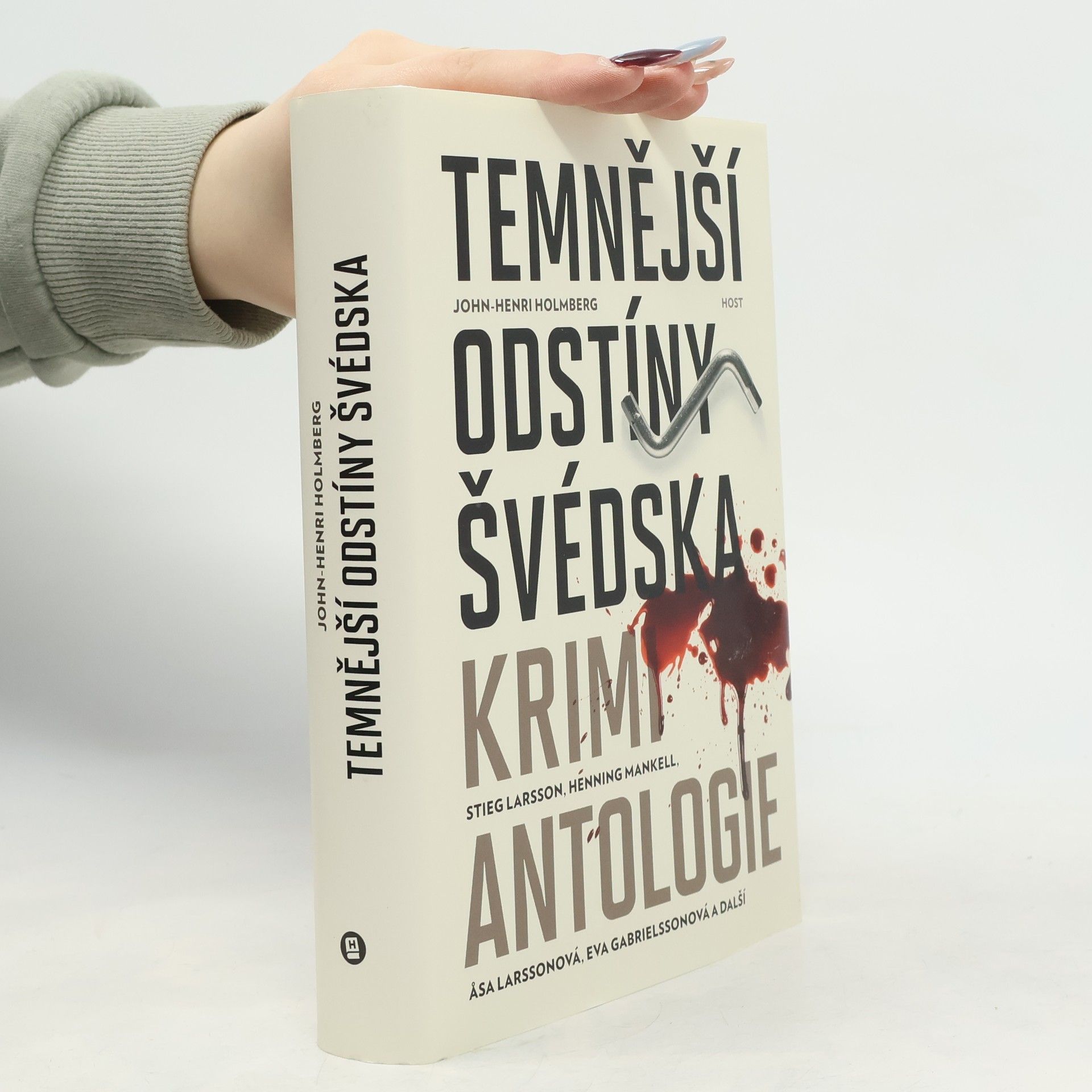 John Henri Holmberg Temnější odstíny Švédska