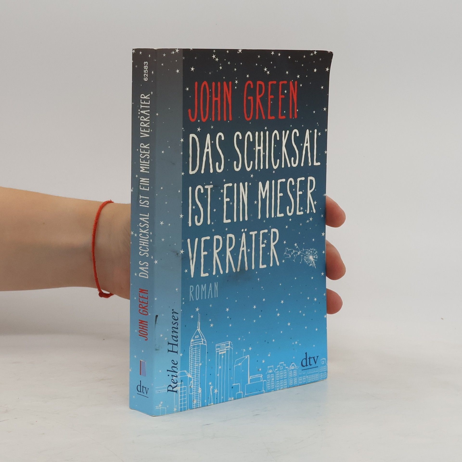John Green Das Schicksal ist ein mieser Verräter
