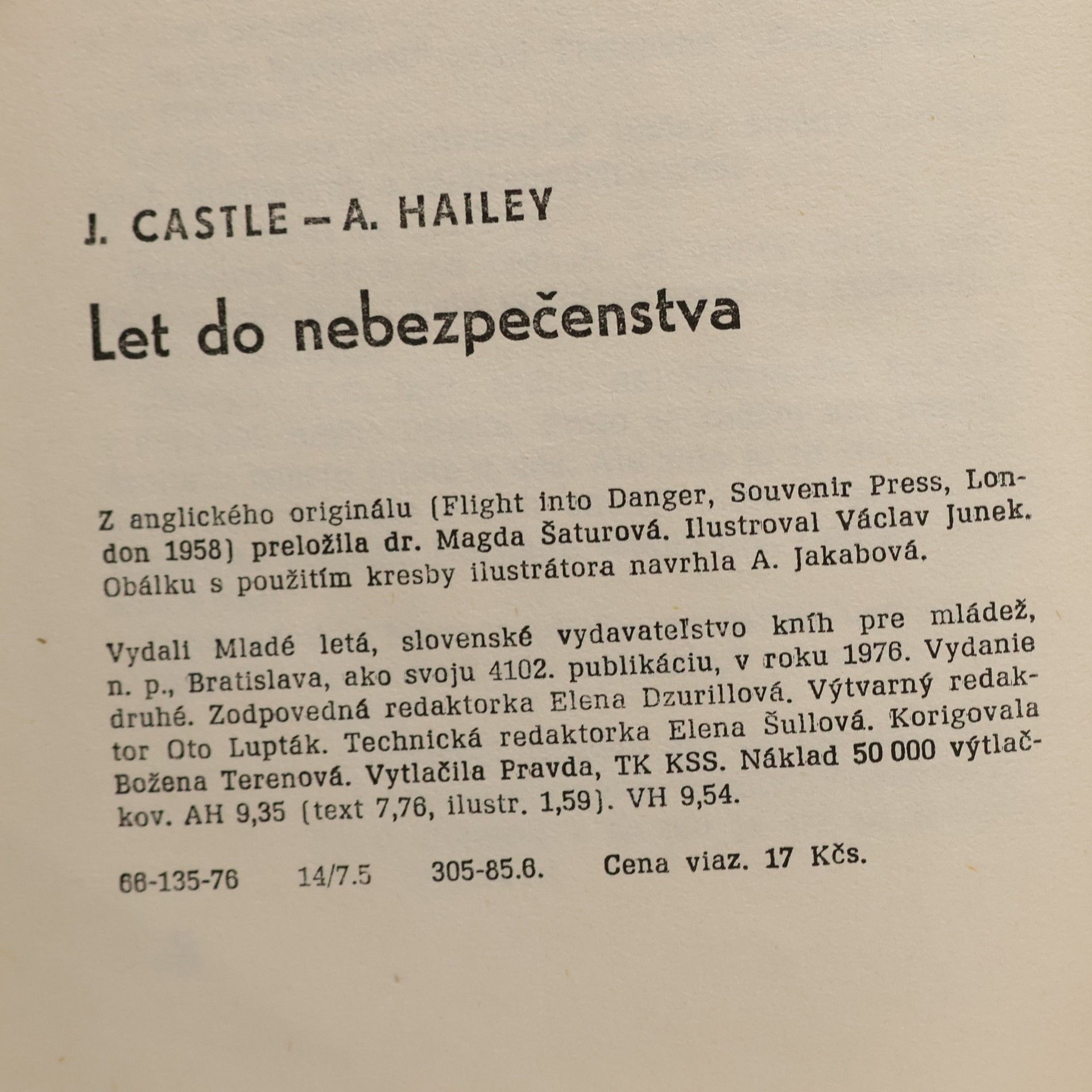 John Castle Let do nebezpečenstva