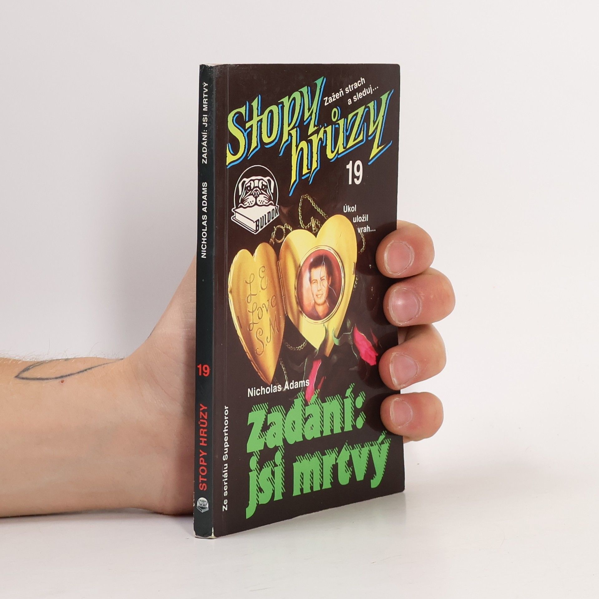 James D. MacDonald Zadání: jsi mrtvý. Stopy hrůzy 19