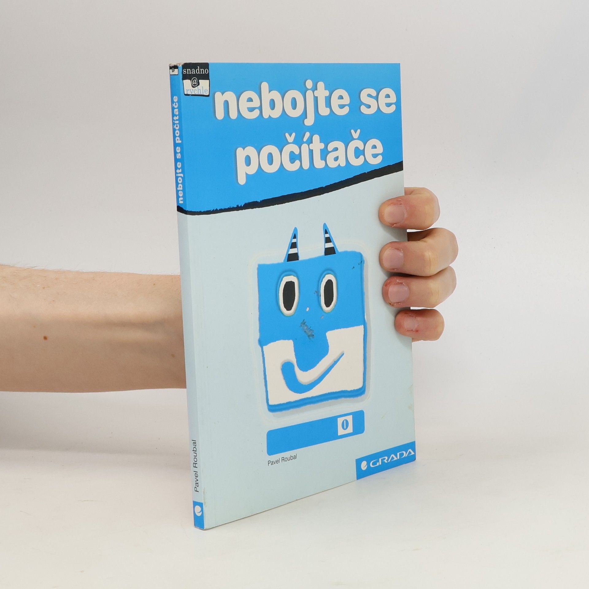 Pavel Roubal Nebojte se počítače