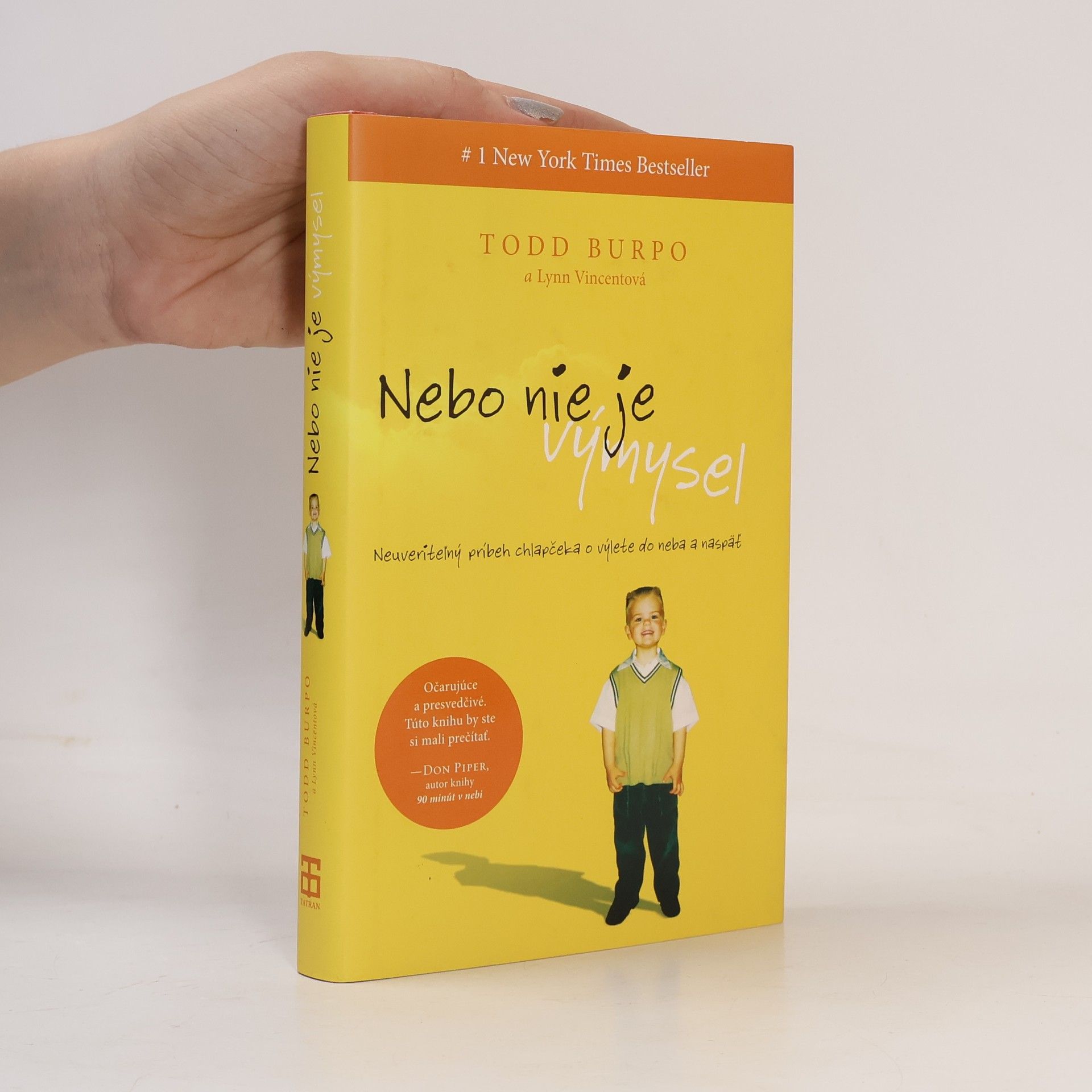 Todd Burpo Nebo nie je výmysel