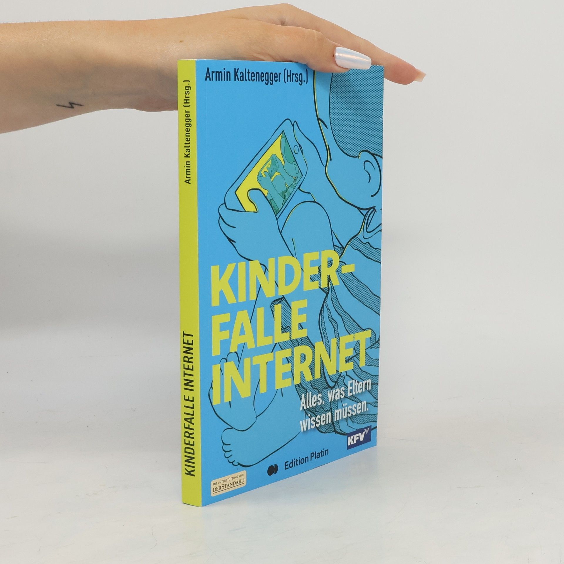Armin Kaltenegger Kinderfalle Internet