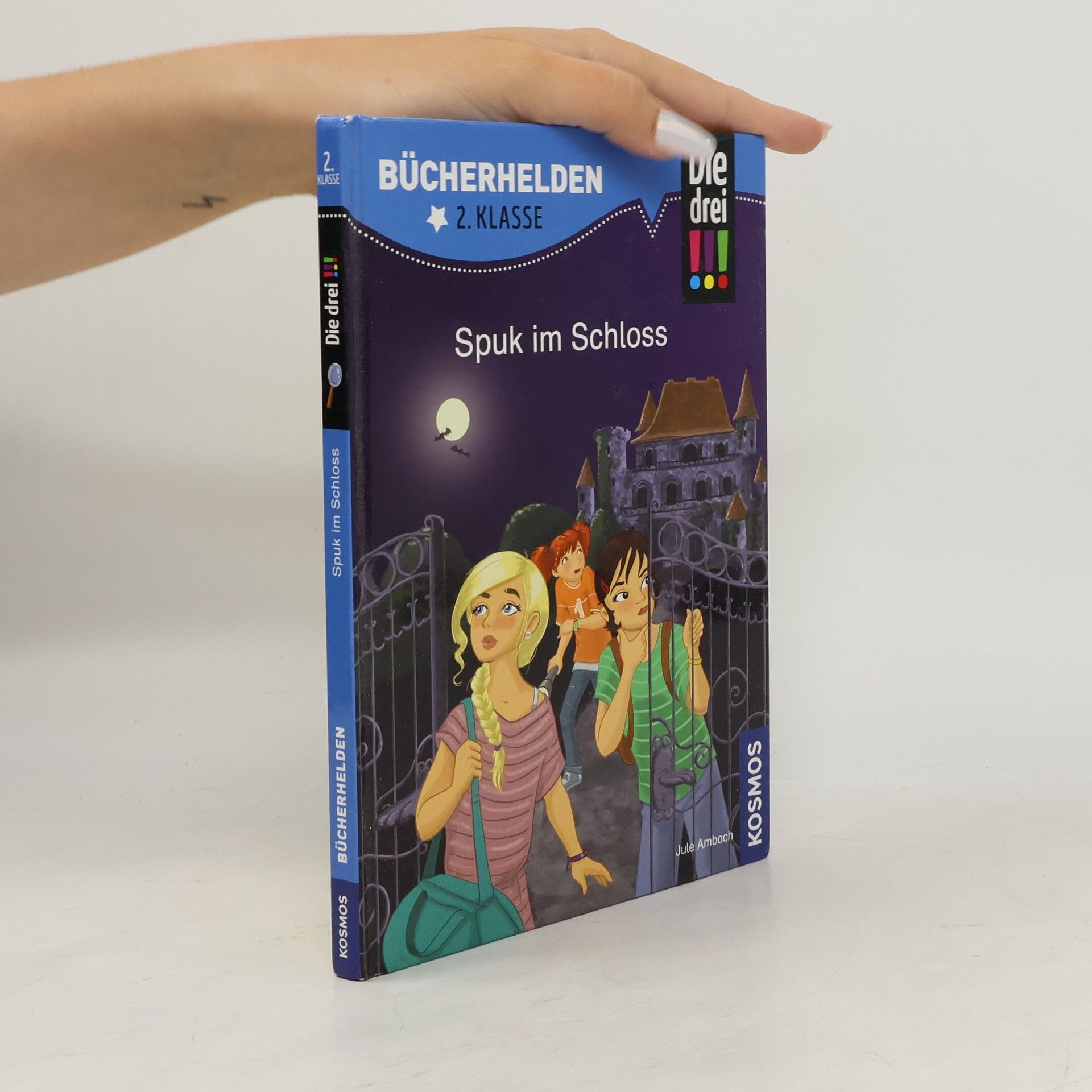 Jule Ambach Die drei !!! Bücherhelden 2. Klasse. Spuk im Schloss