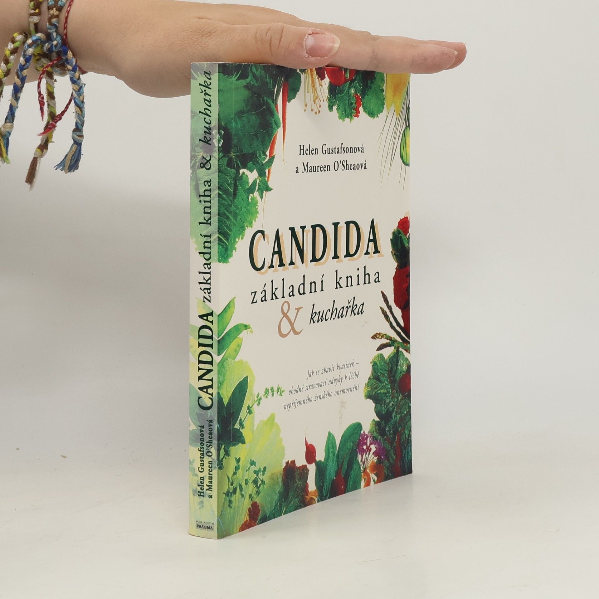 Helen Gustafson Candida. Základní kniha a kuchařka