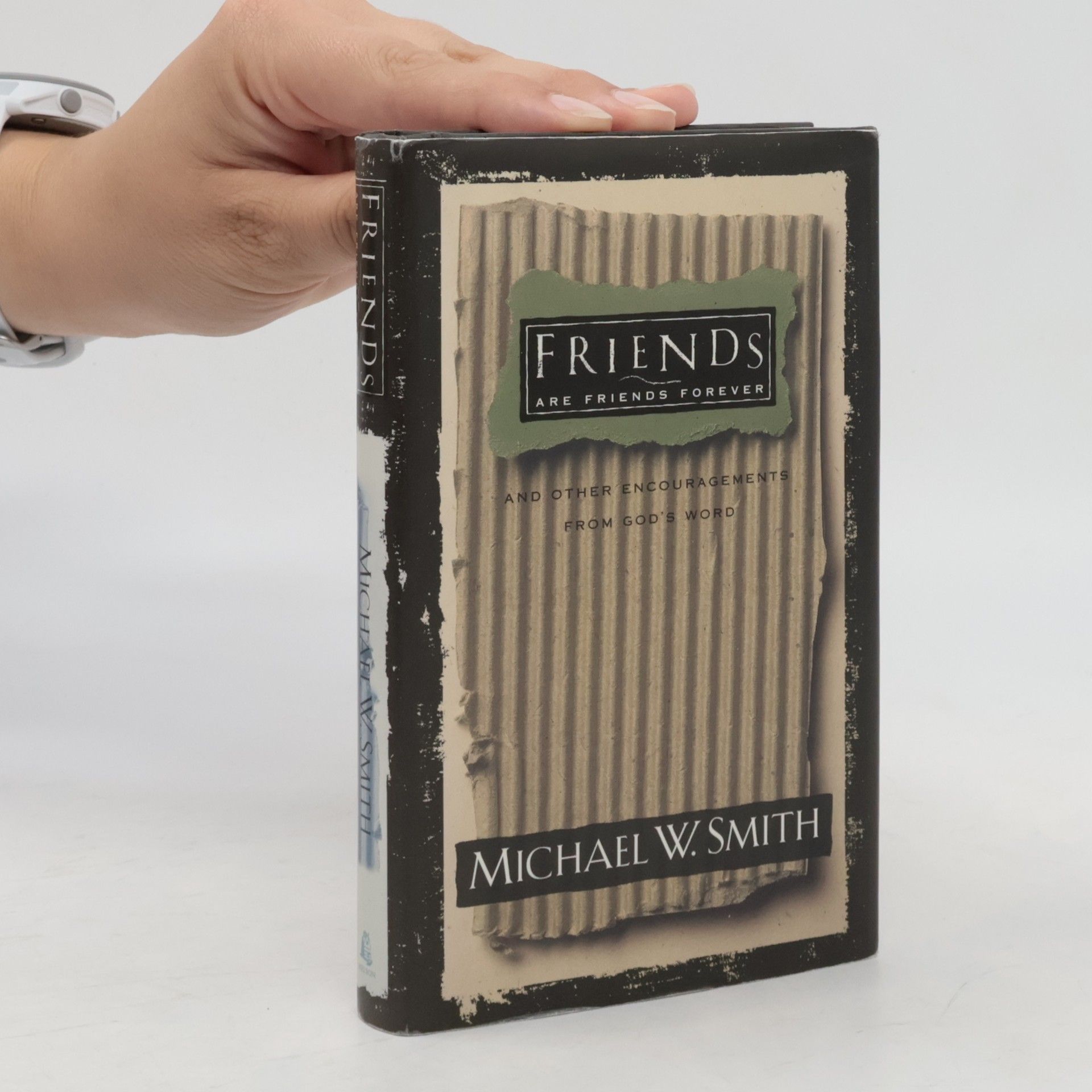 Michael W. Smith Friends are friends forever