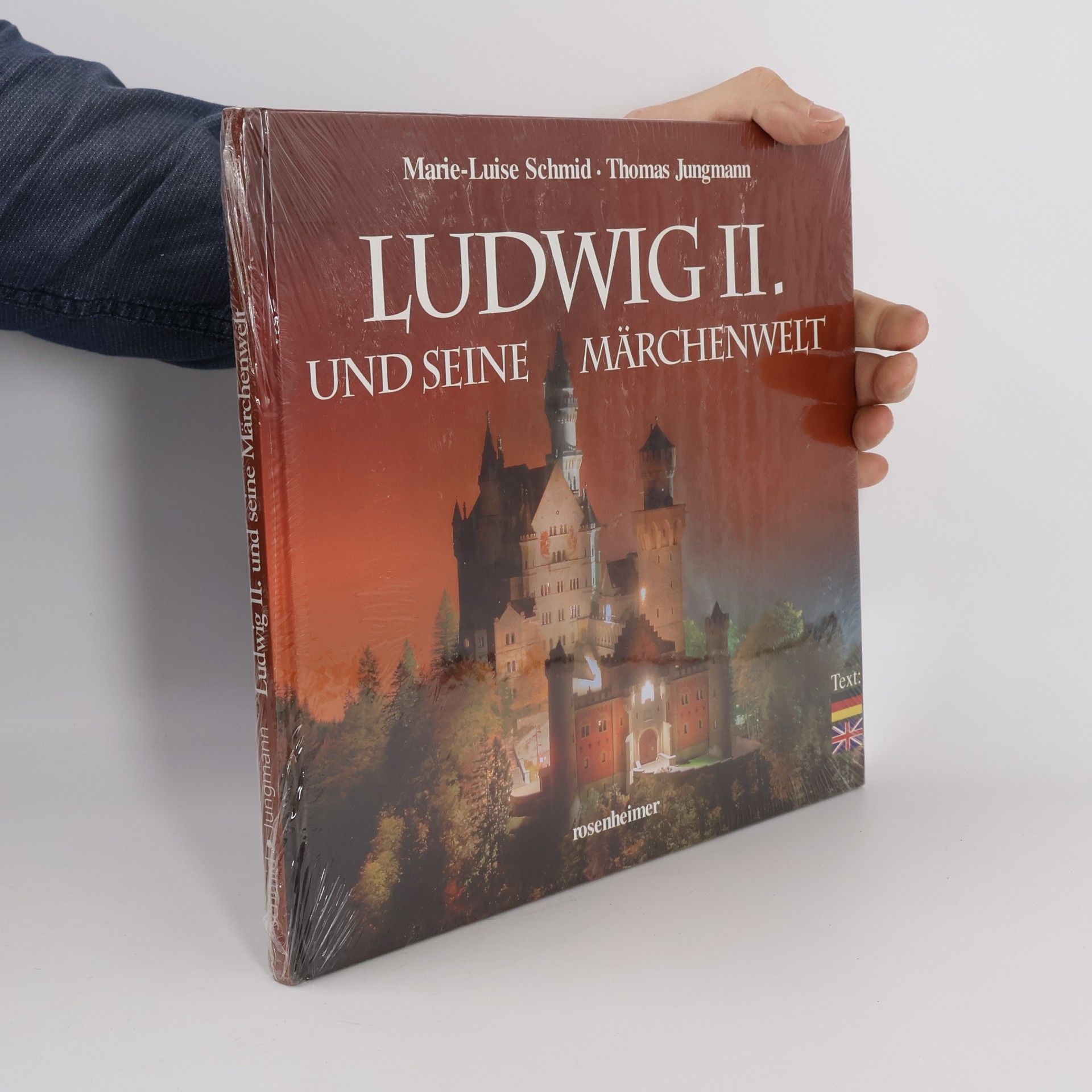 Kolektív autorov Ludwig II. und seine Märchenwelt