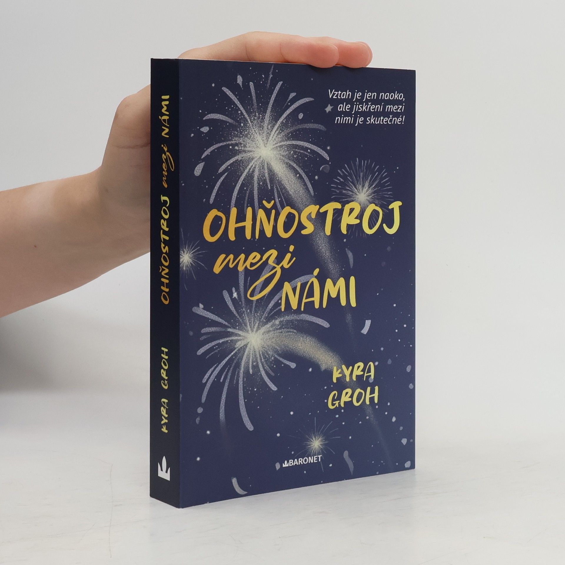 Kyra Groh Ohňostroj mezi námi