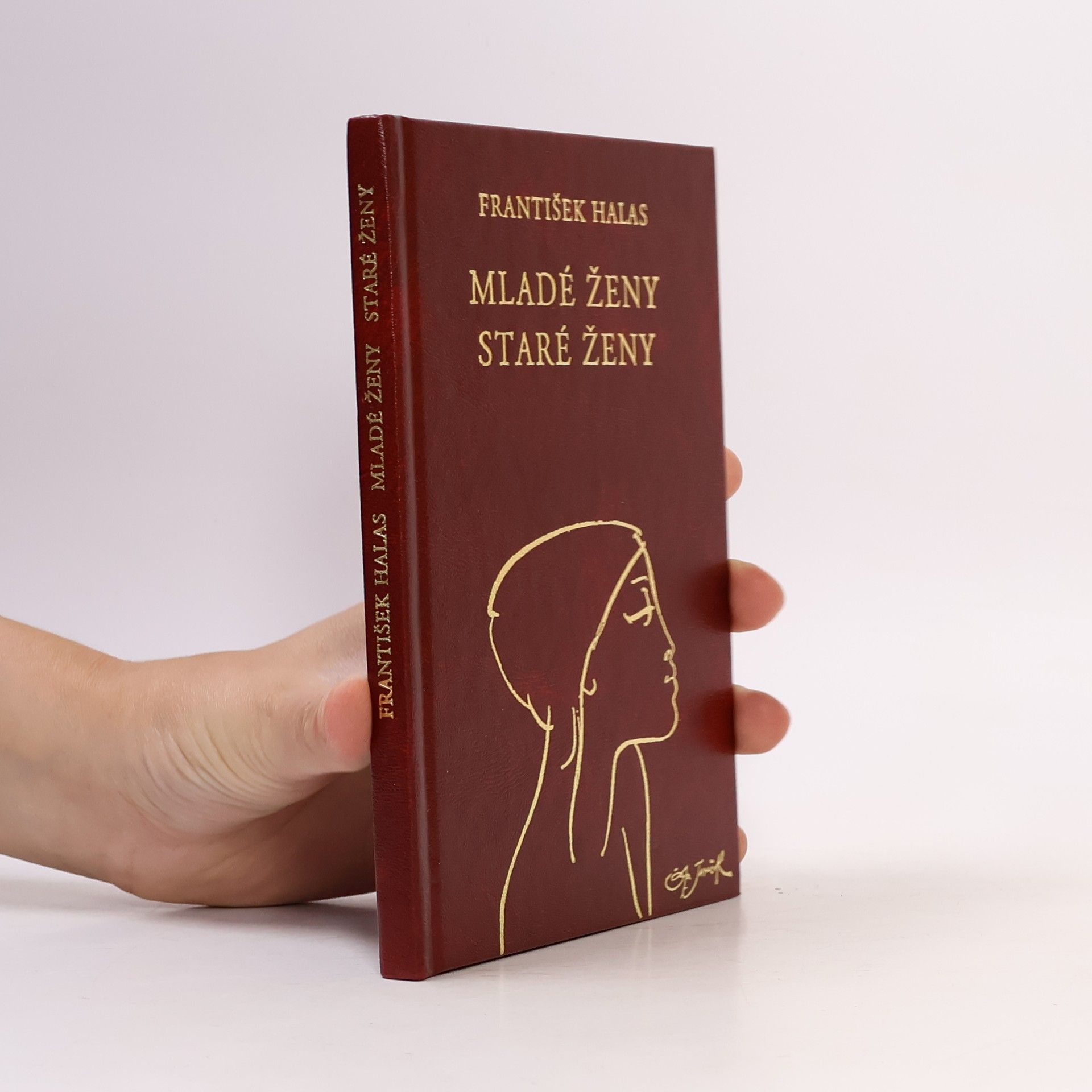 František Halas Mladé ženy. Staré ženy
