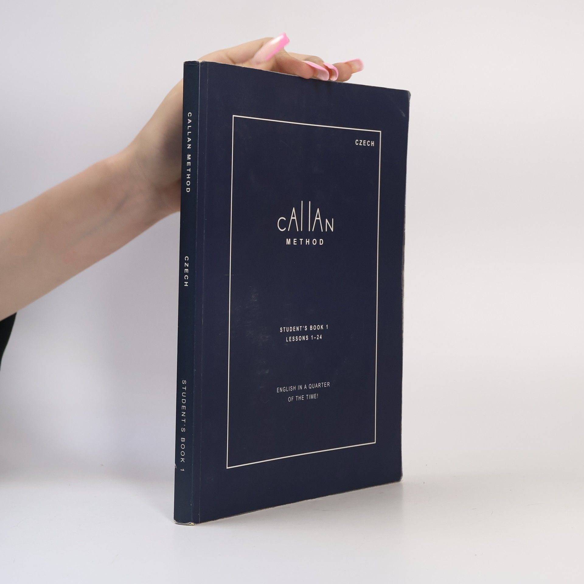 R. K. T. Callan Callan Method. Student's Book 1