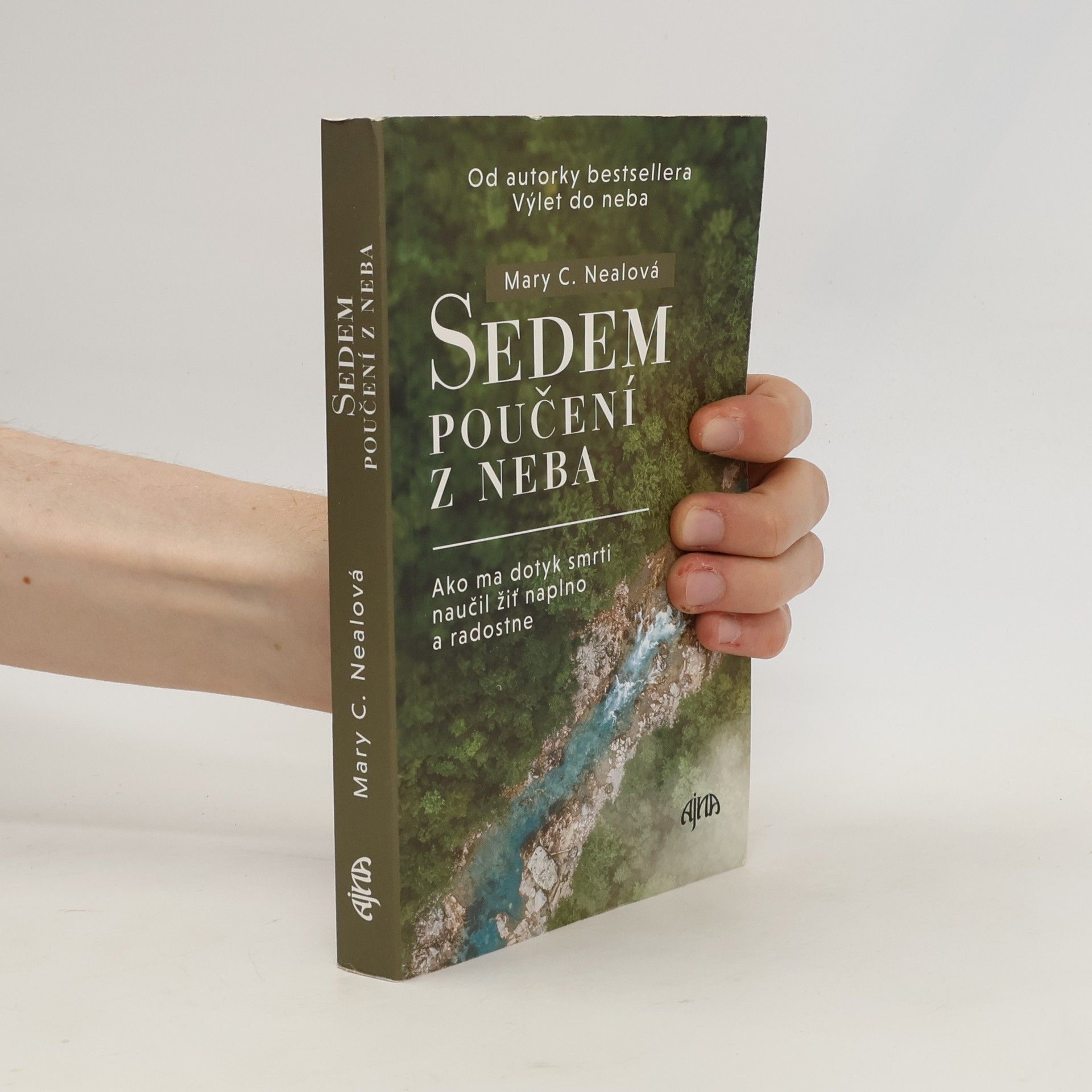 Mary C. Neal Sedem poučení z neba