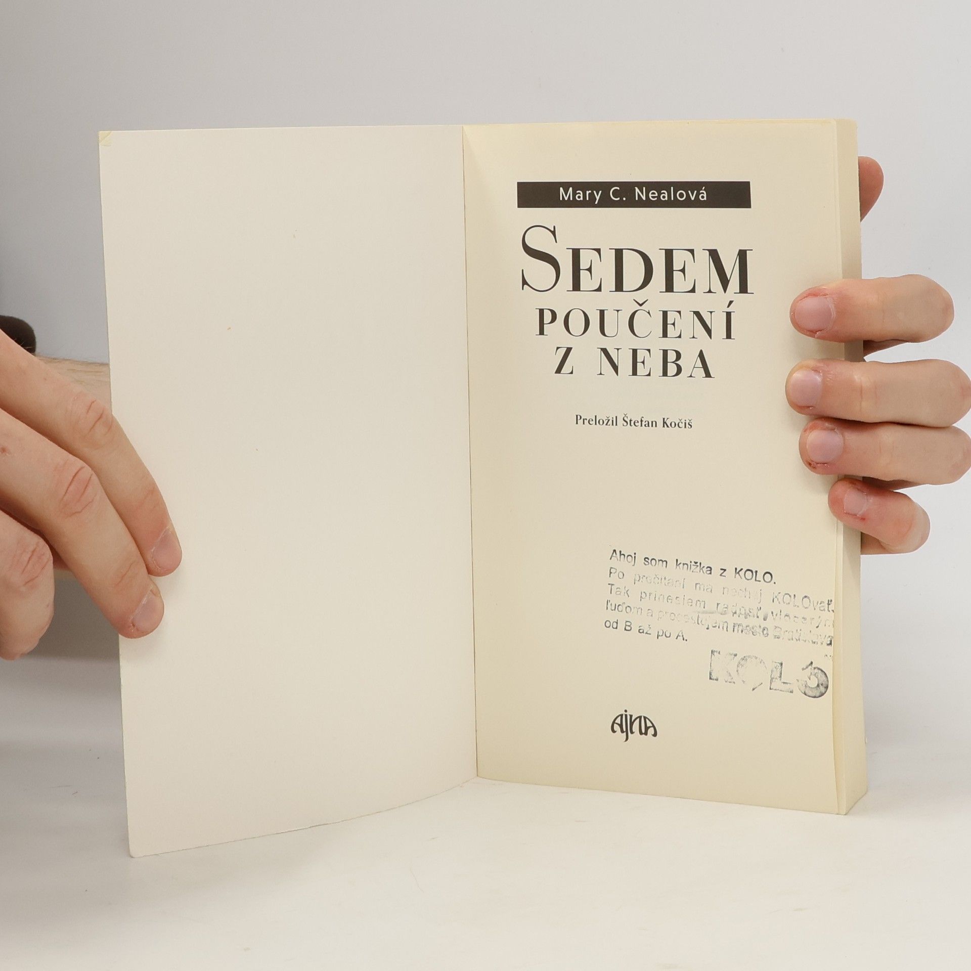 Mary C. Neal Sedem poučení z neba