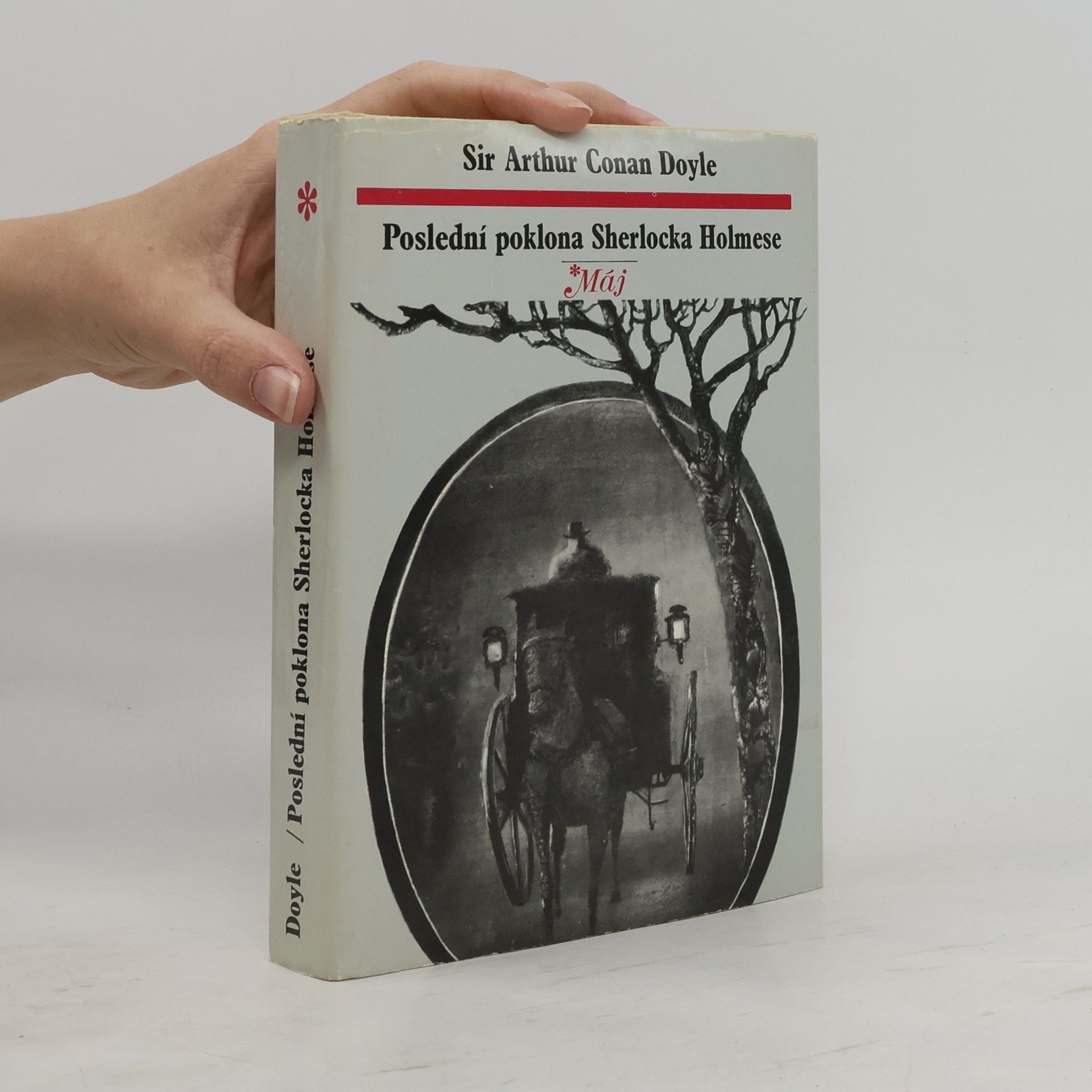 Arthur Conan Doyle Poslední poklona Sherlocka Holmese