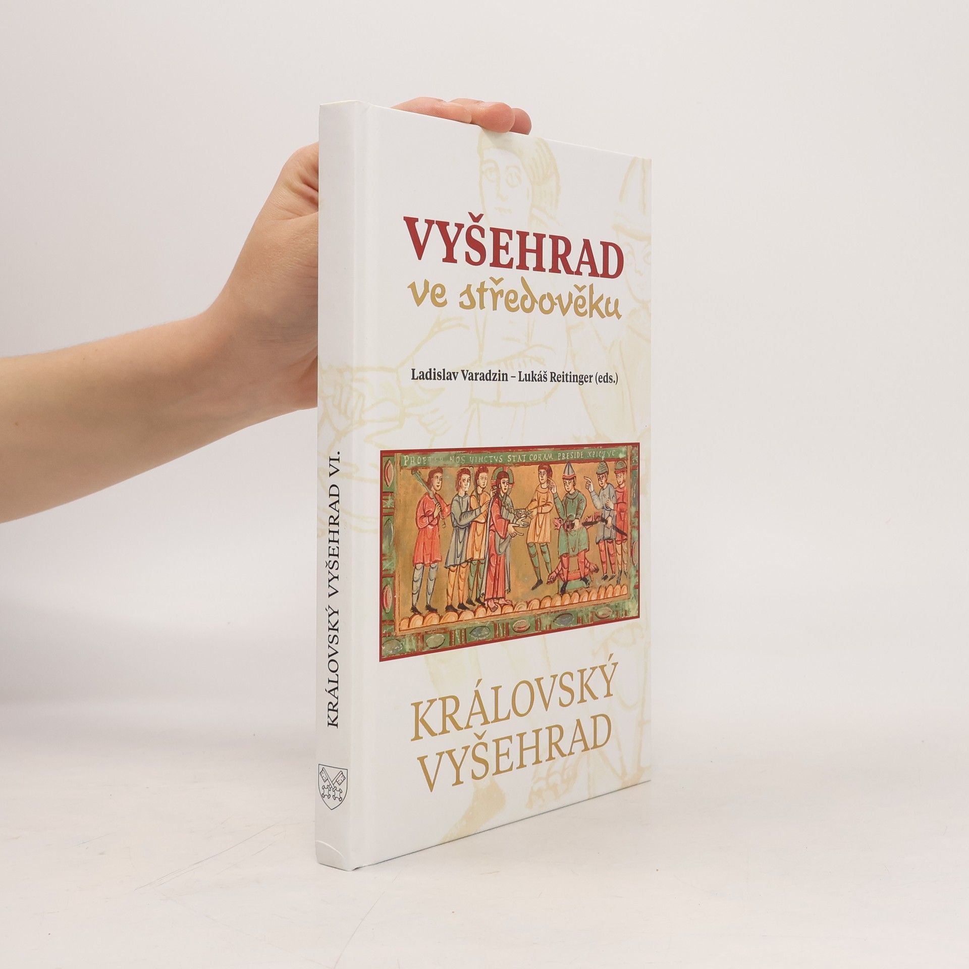 Vyšehrad ve Středověku - Královský Vyšehrad