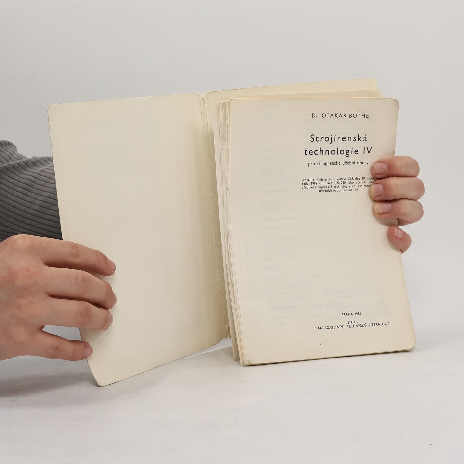 Otakar Bothe Strojírenská technologie IV