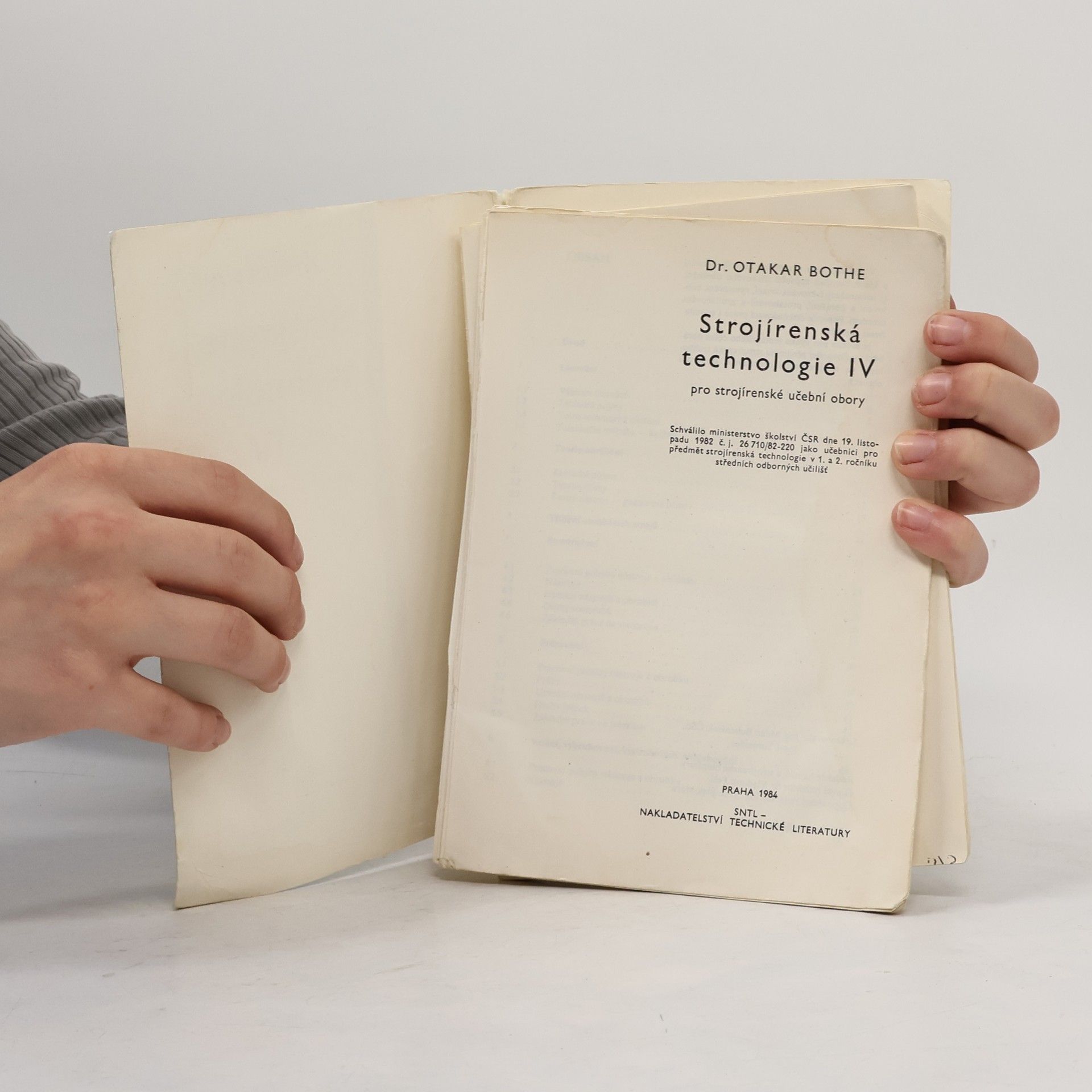 Otakar Bothe Strojírenská technologie IV