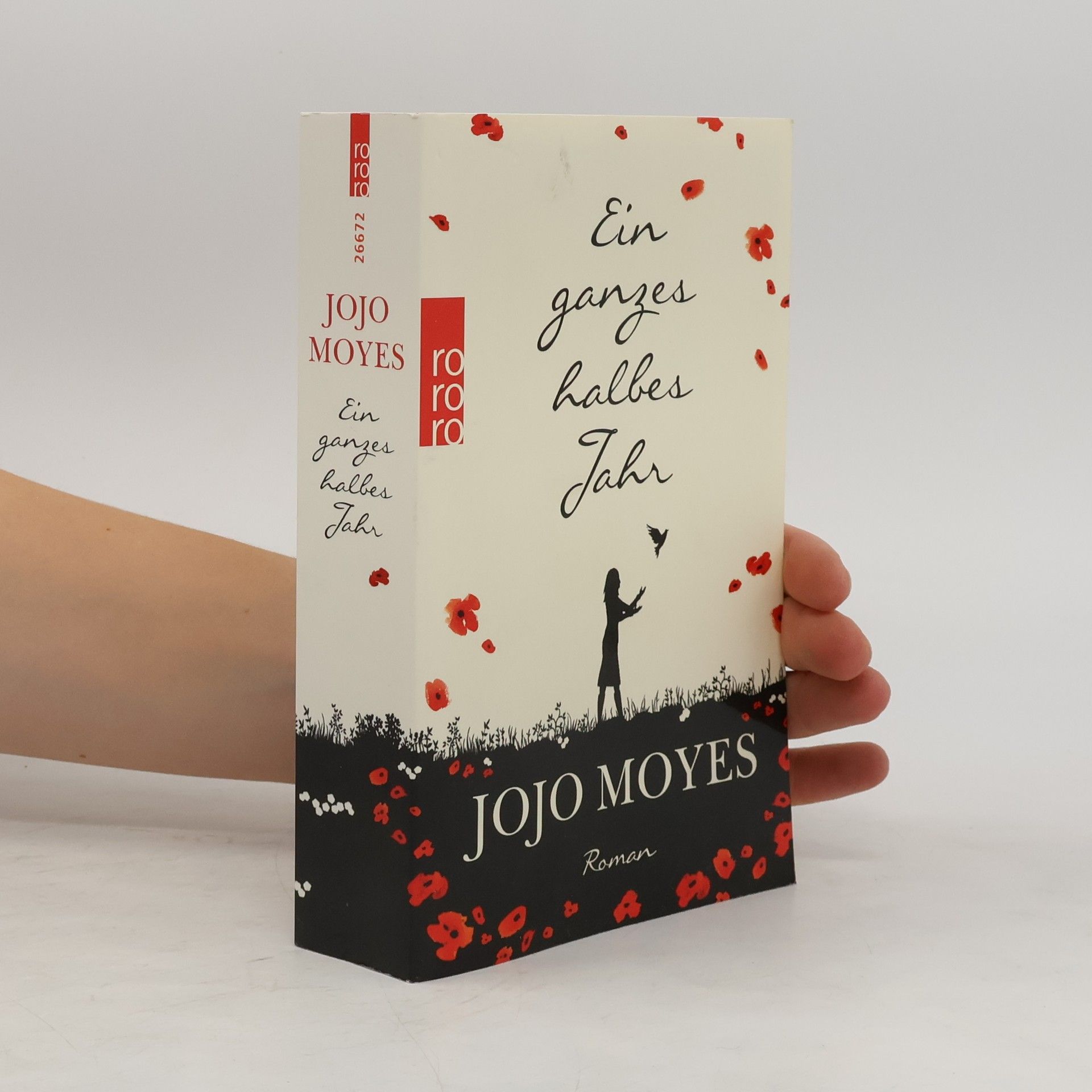 Jojo Moyes Ein ganzes halbes Jahr