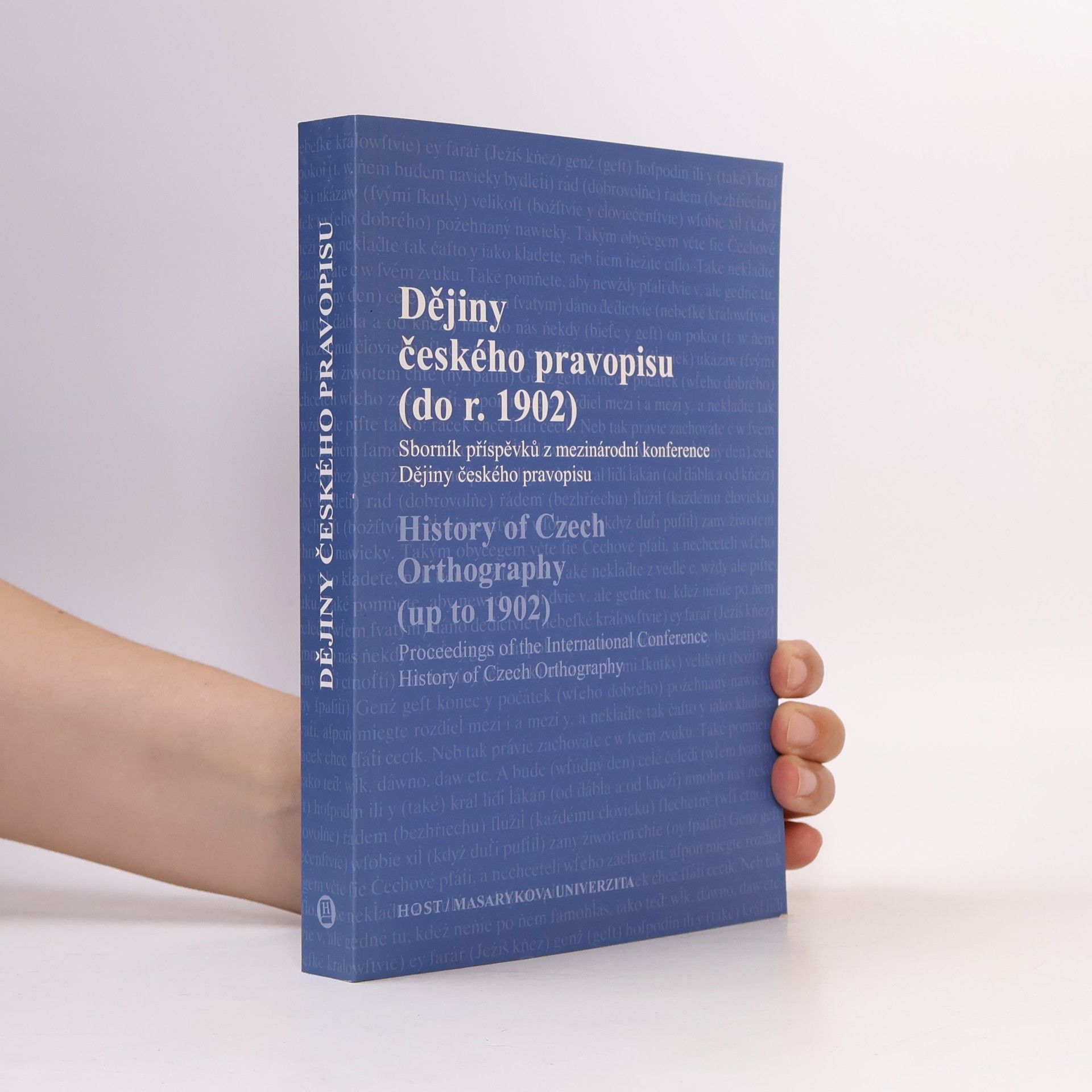 Michaela Čornejová Dějiny českého pravopisu (do r. 1902)