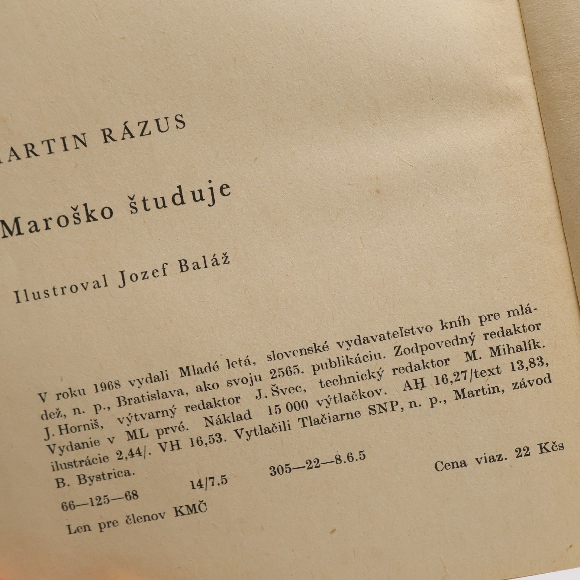 Martin Rázus Maroško študuje