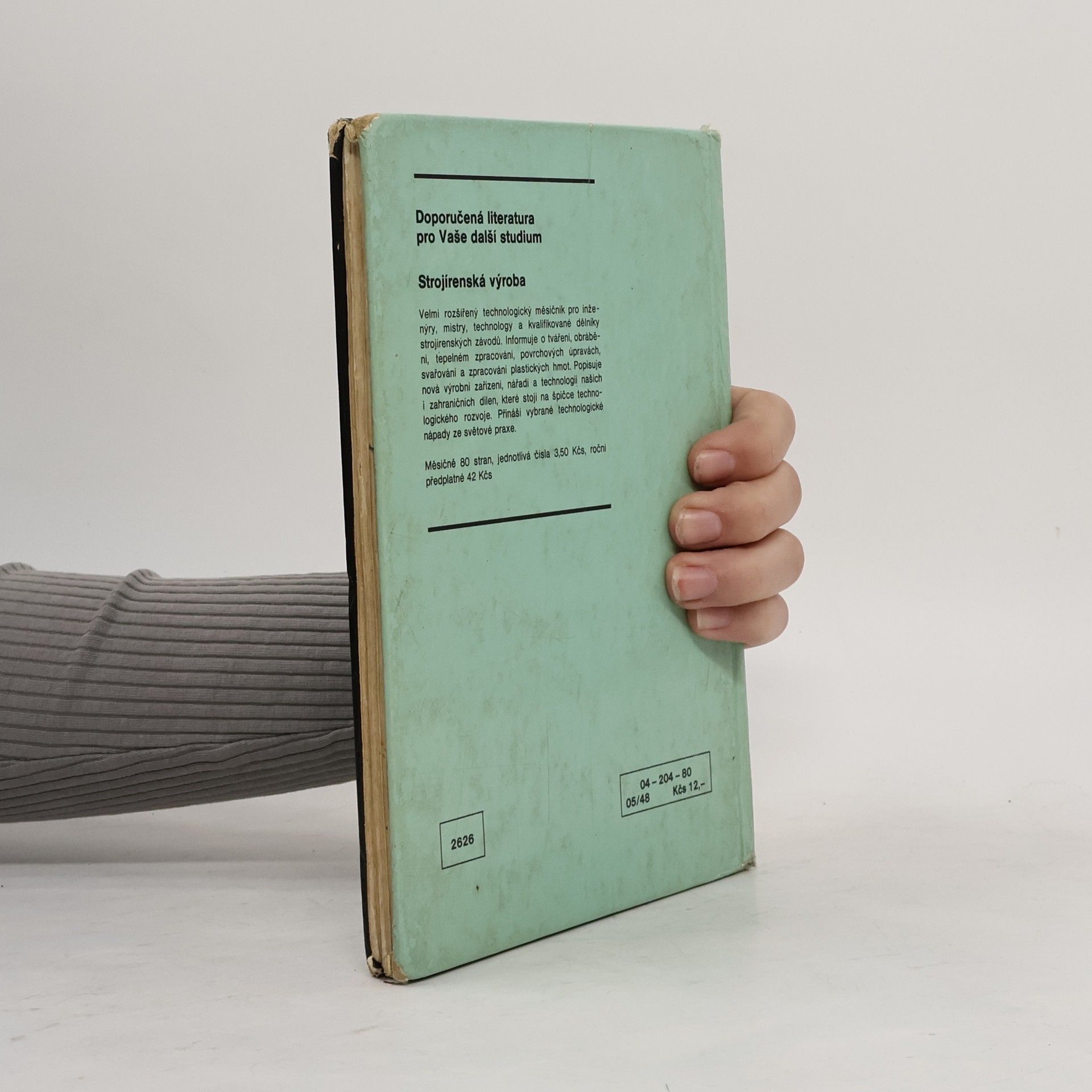 Otakar Bothe Strojírenská technologie II. pro strojírenské učební obory (1980)