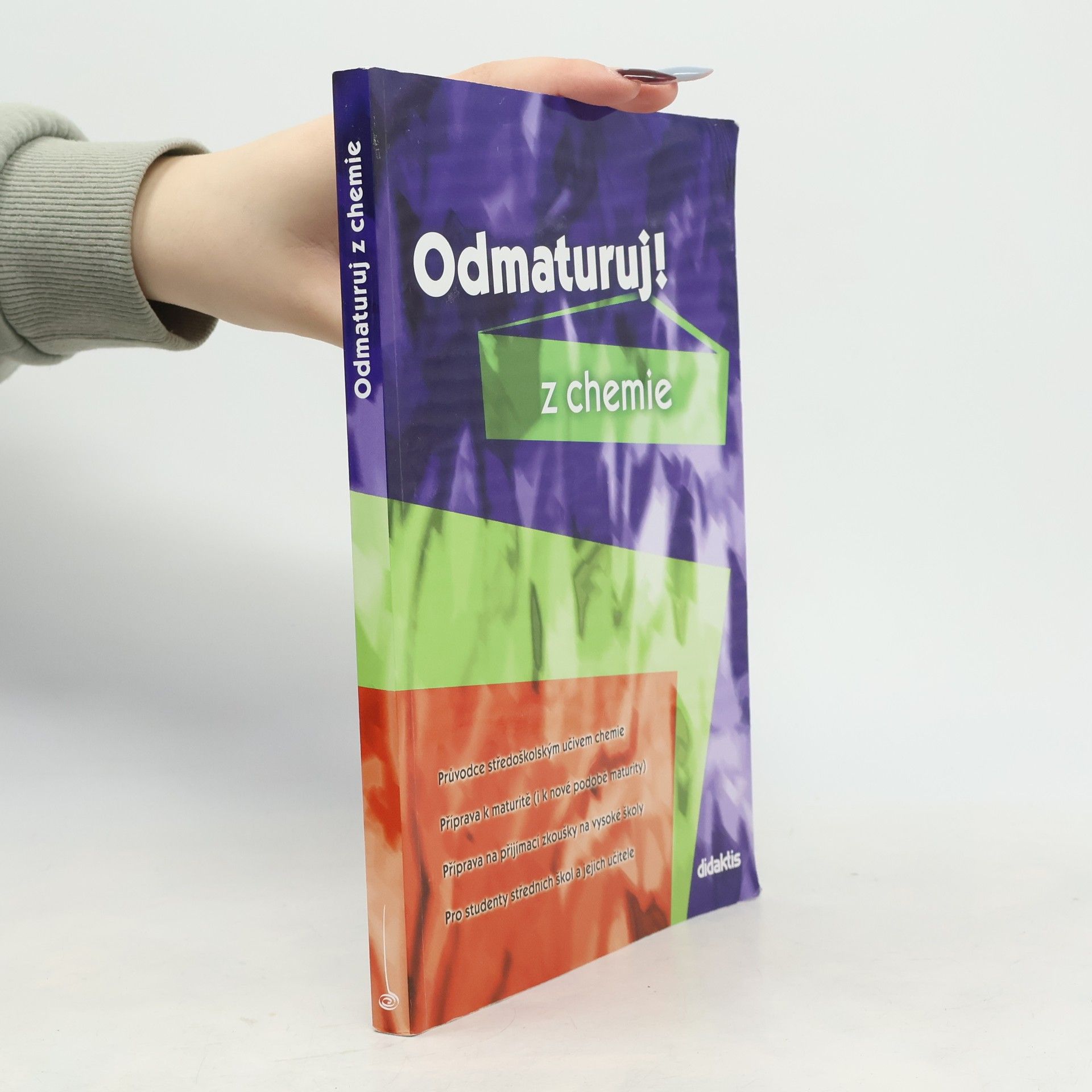 Hana Satrapová Odmaturuj! z chemie