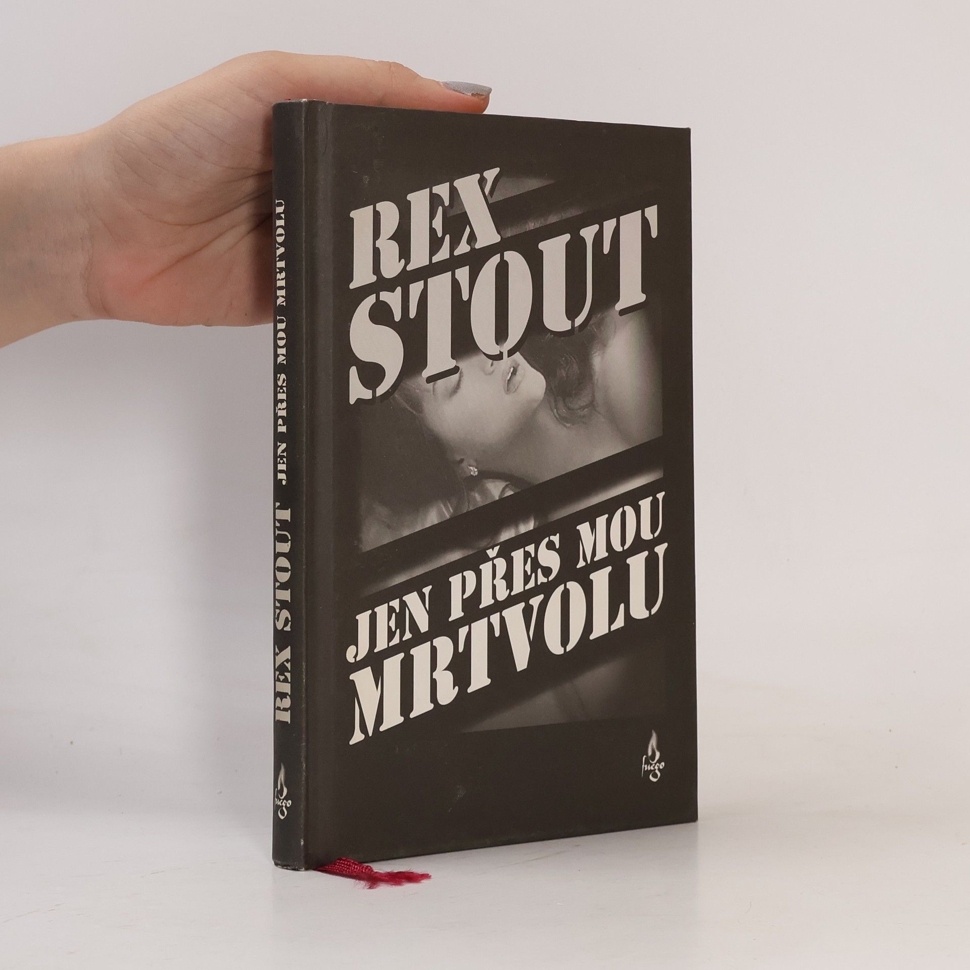 Rex Stout Jen přes mou mrtvolu