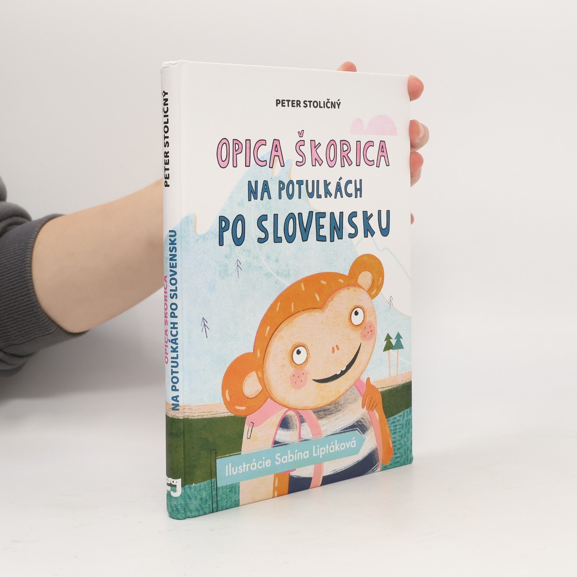 Sabína Liptáková Opica Škorica na potulkách po Slovensku