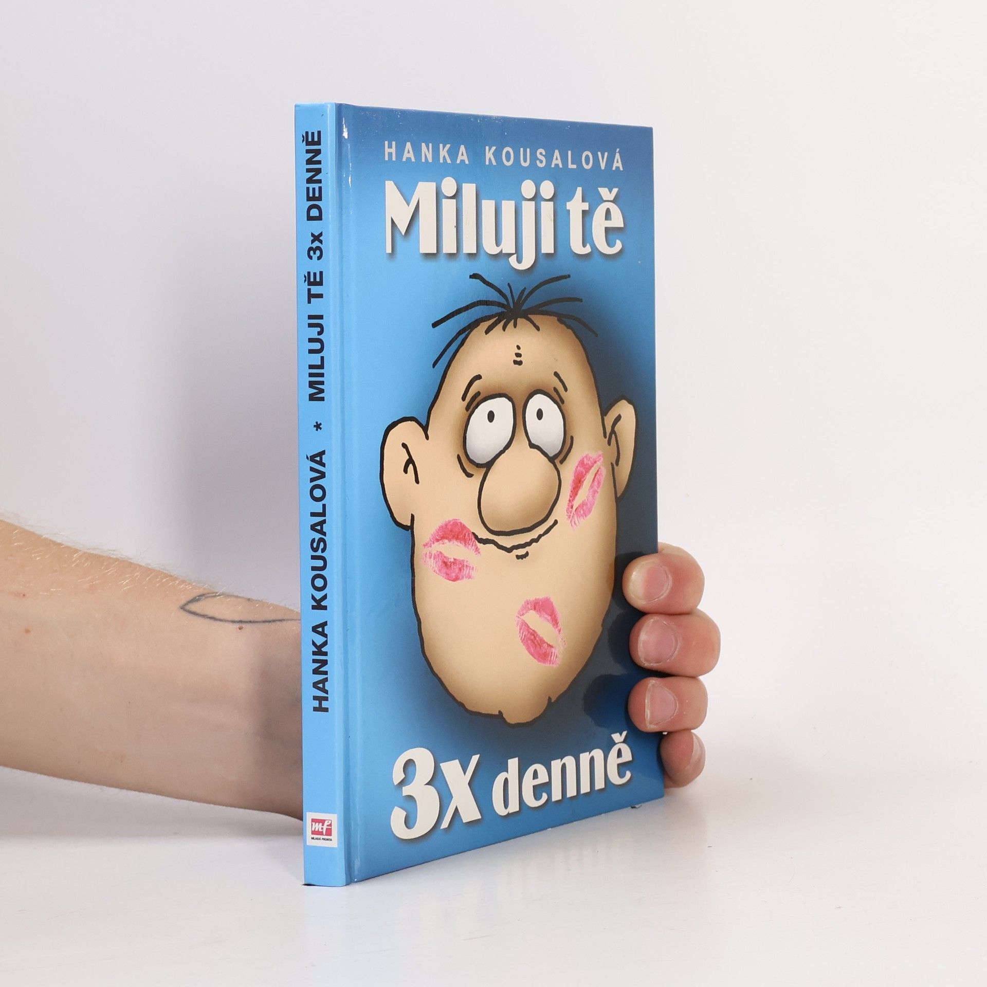 Hana Kousalová Miluji tě 3x denně