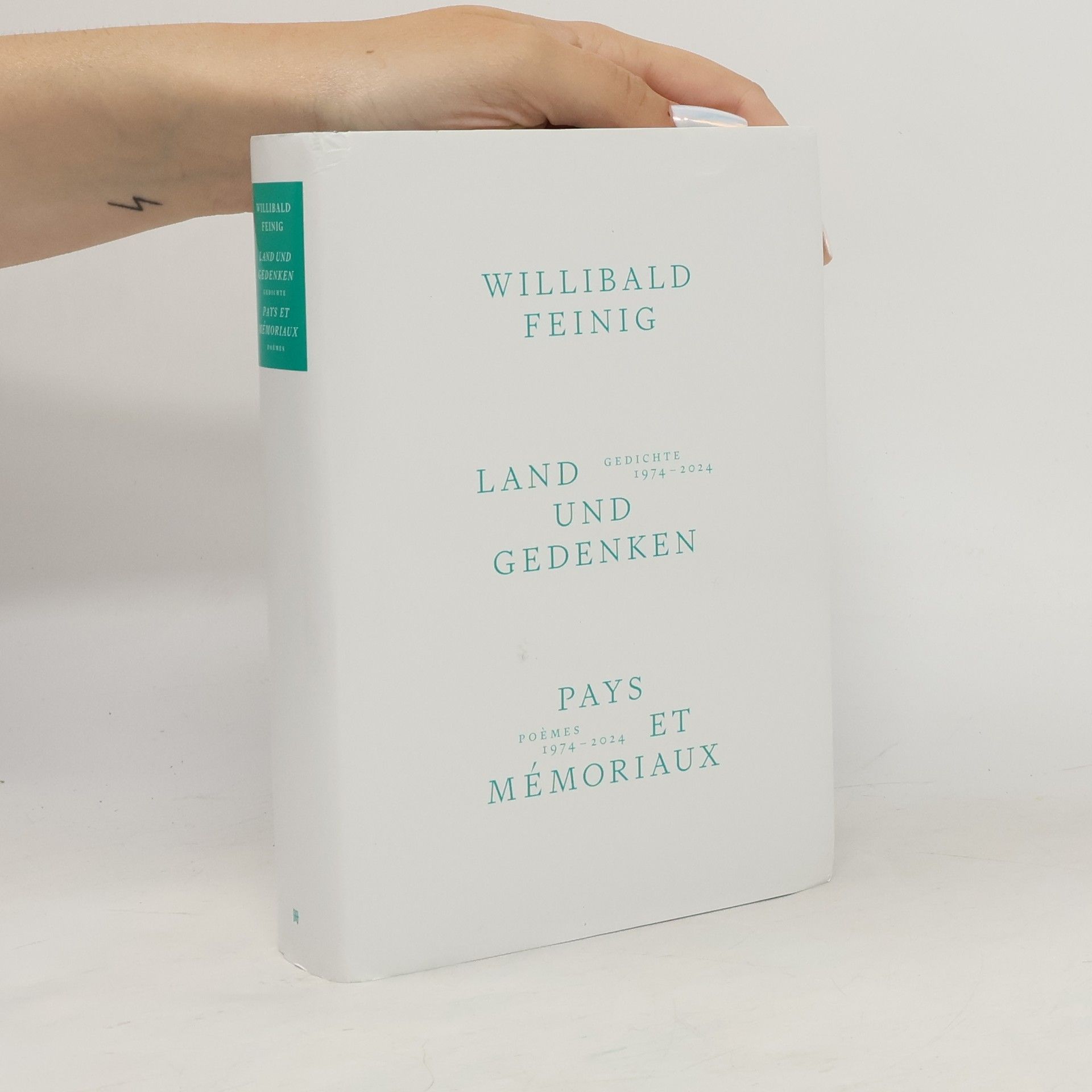 Willibald Feinig Land und Gedenken gedichte. Pays et Mémoriaux poèmes