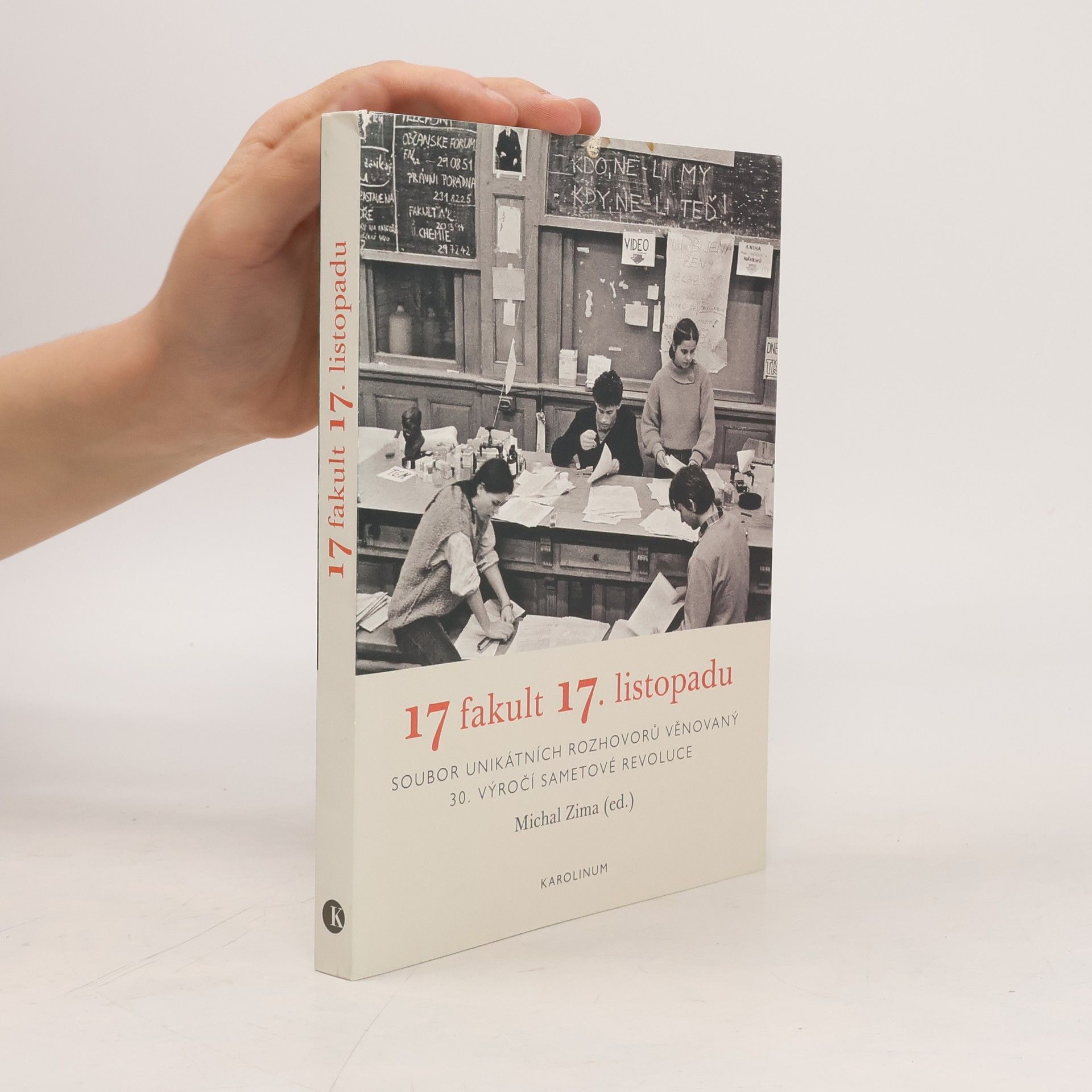 Michal Zima 17 fakult 17. listopadu