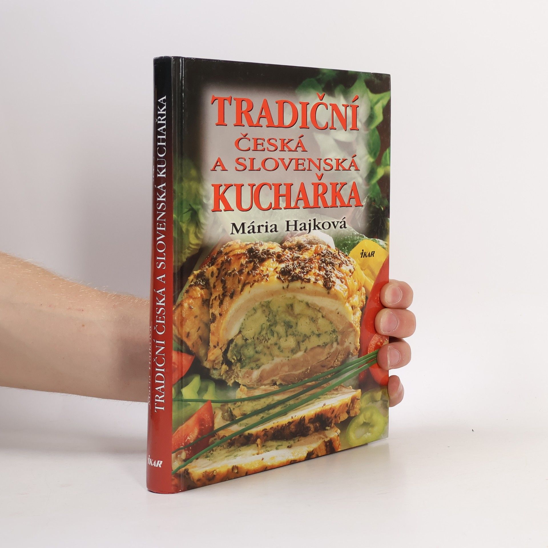Mária Hajková Tradiční česká a slovenská kuchařka