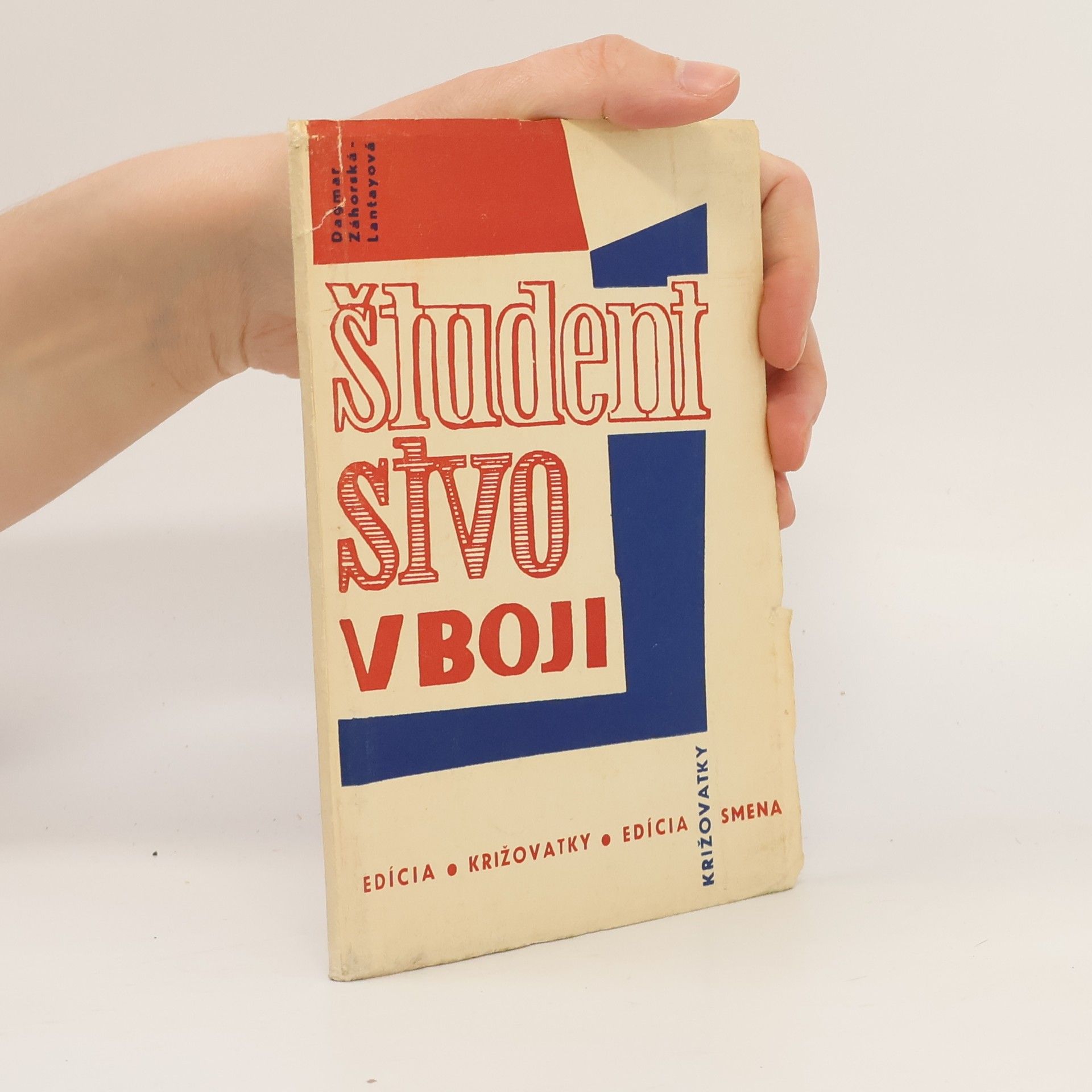 Dagmar Záhorská-Lantayová Študentstvo v boji