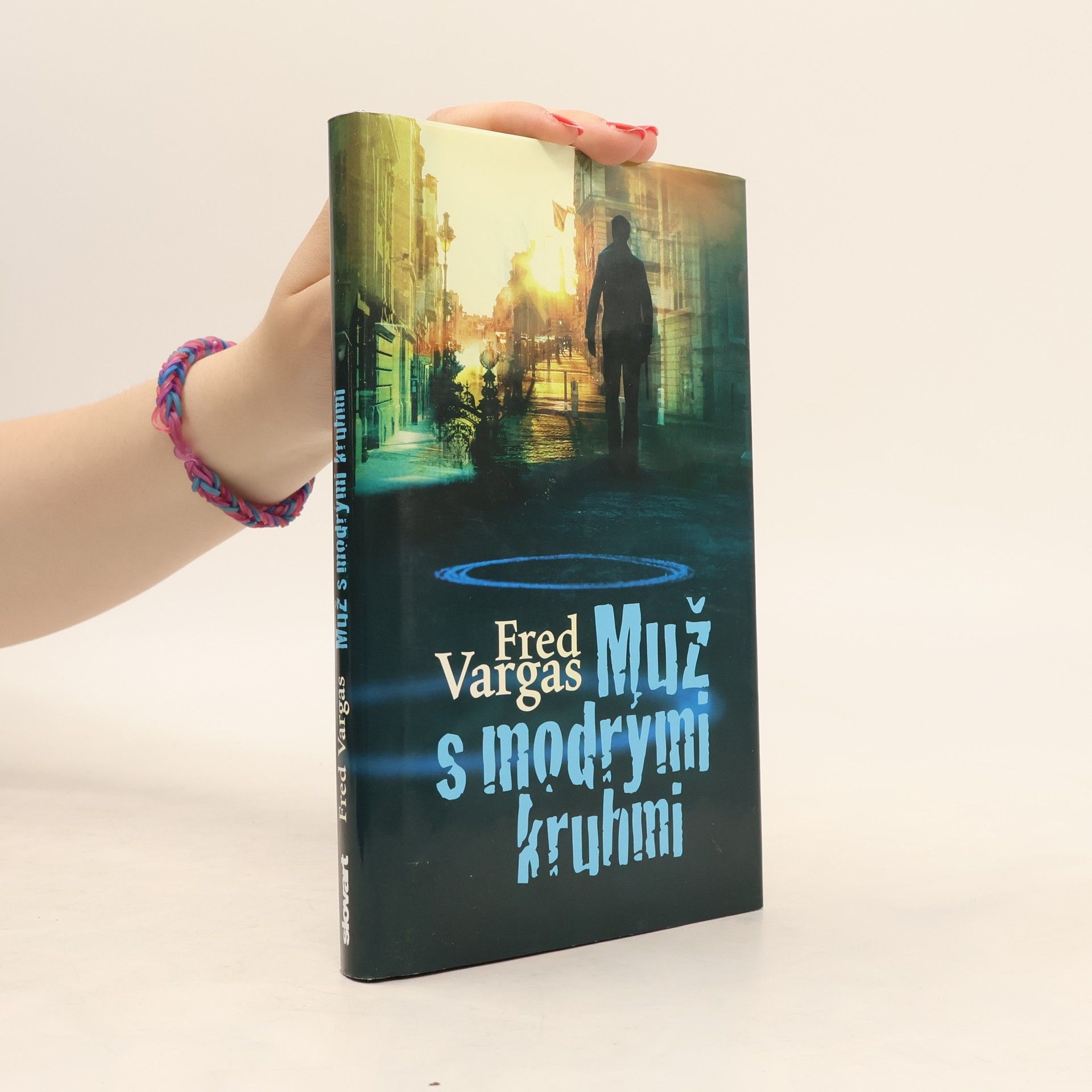 Fred Vargas Muž s modrými kruhmi