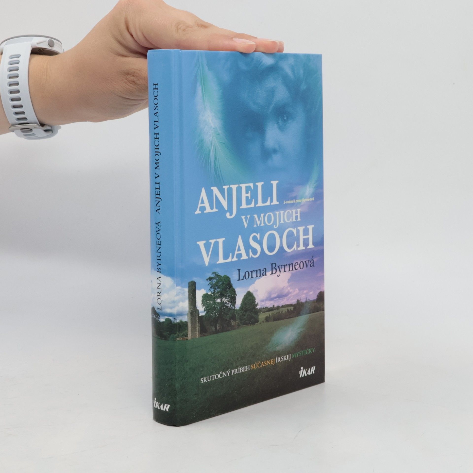 Lorna Byrne Anjeli v mojich vlasoch
